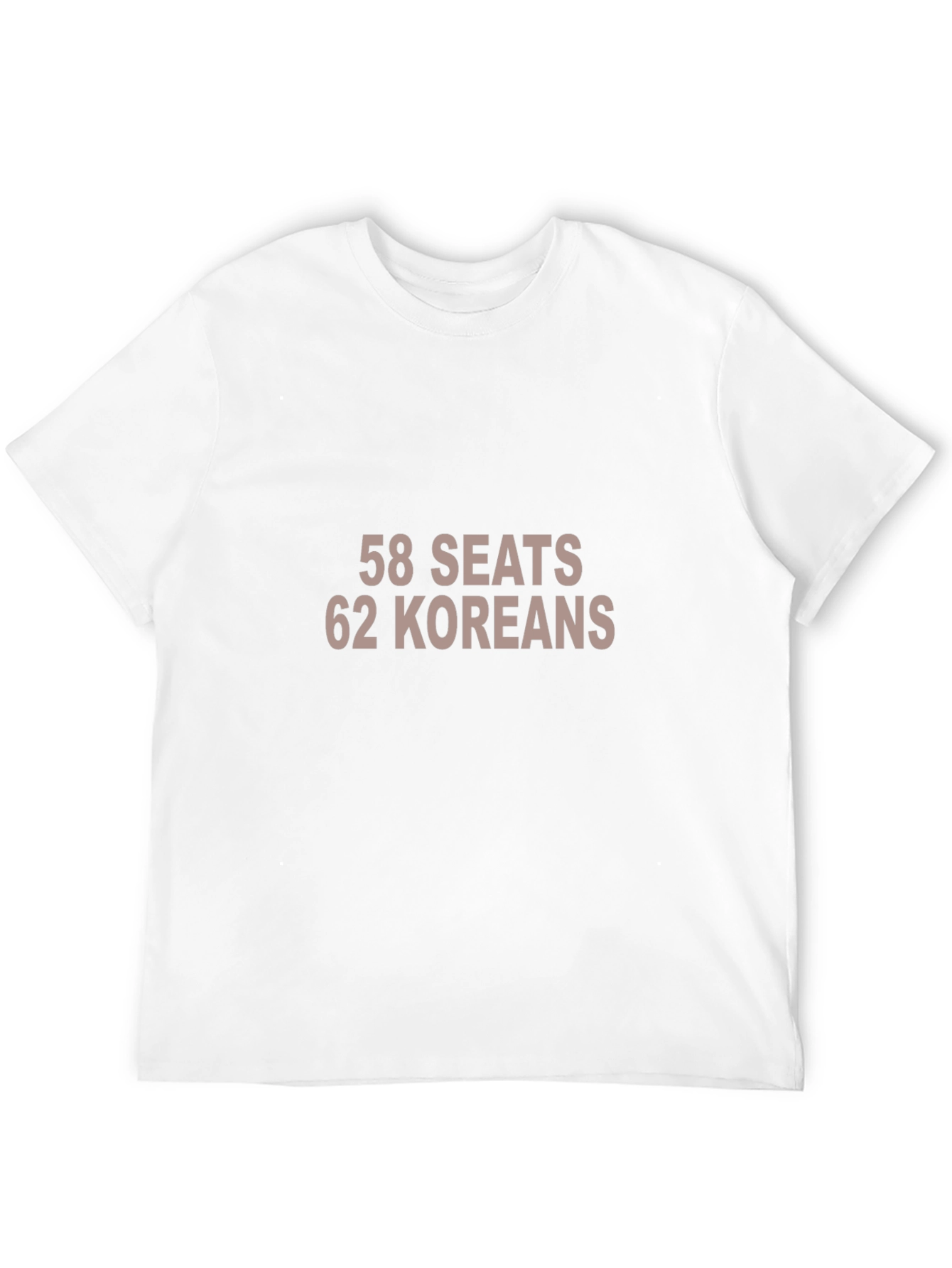 58 Seats 62 Koreans Funny Graphic Tee