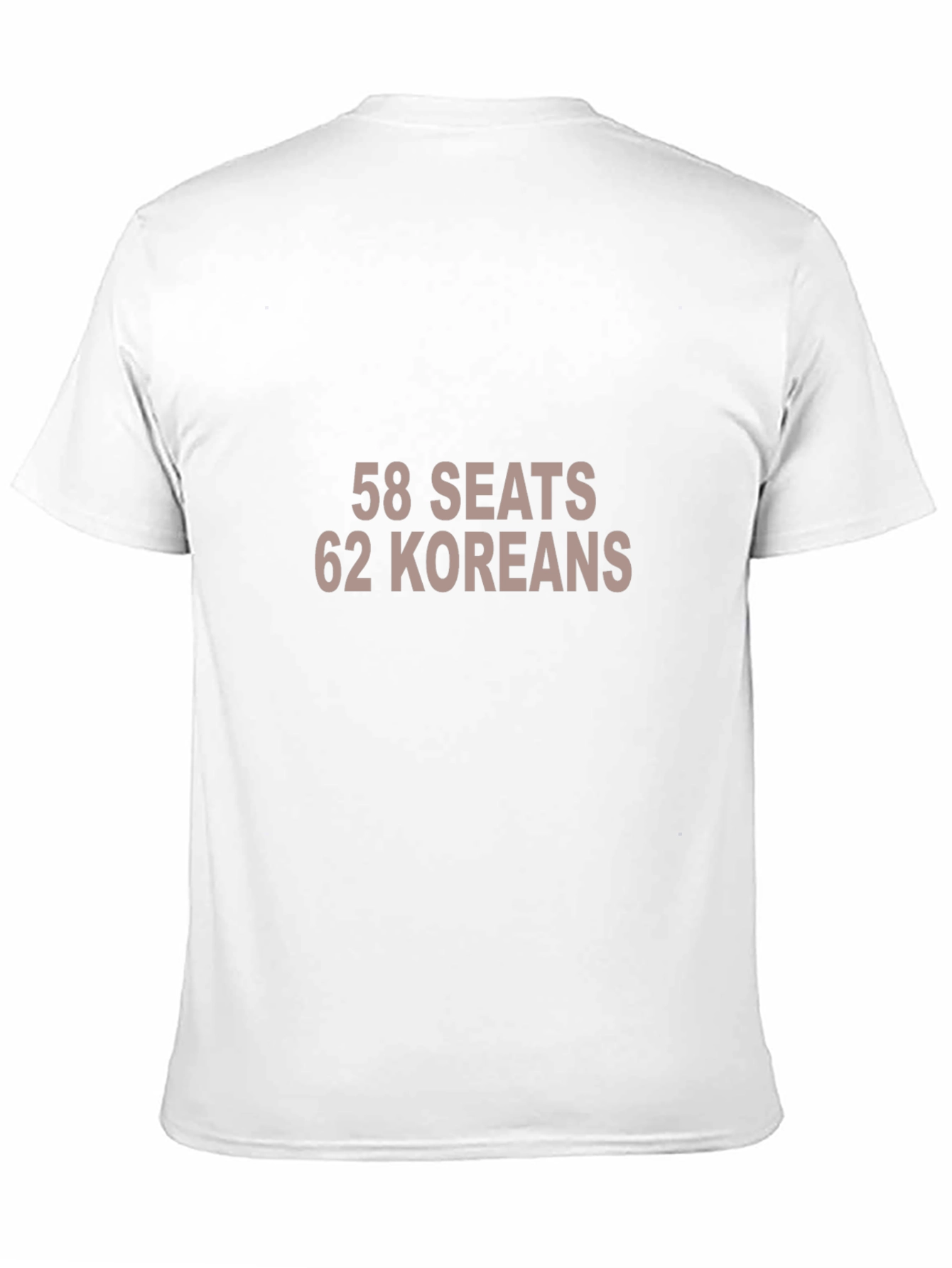 58 Seats 62 Koreans Funny Graphic Tee