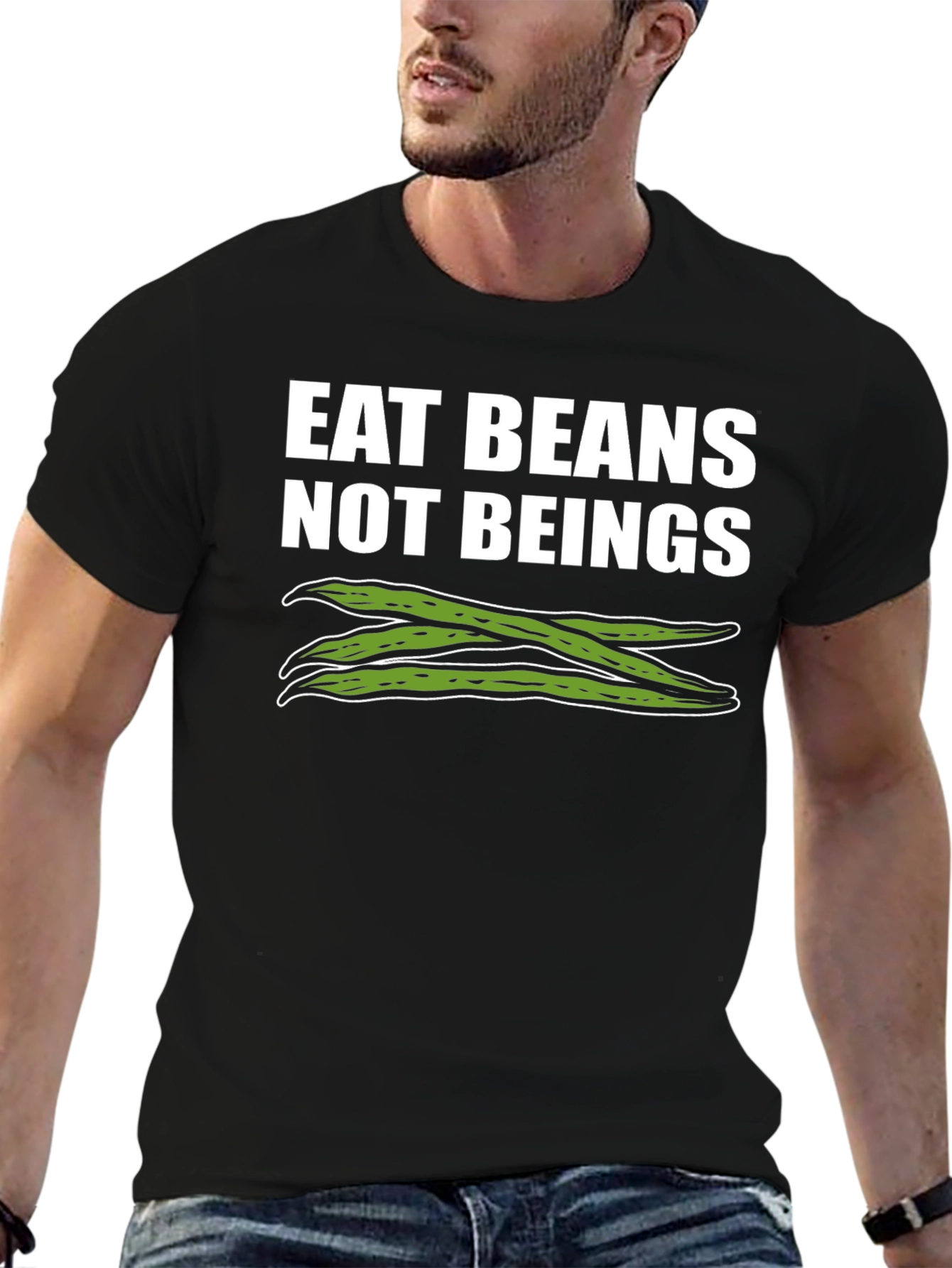 Eat Beans Not Beings T-Shirt