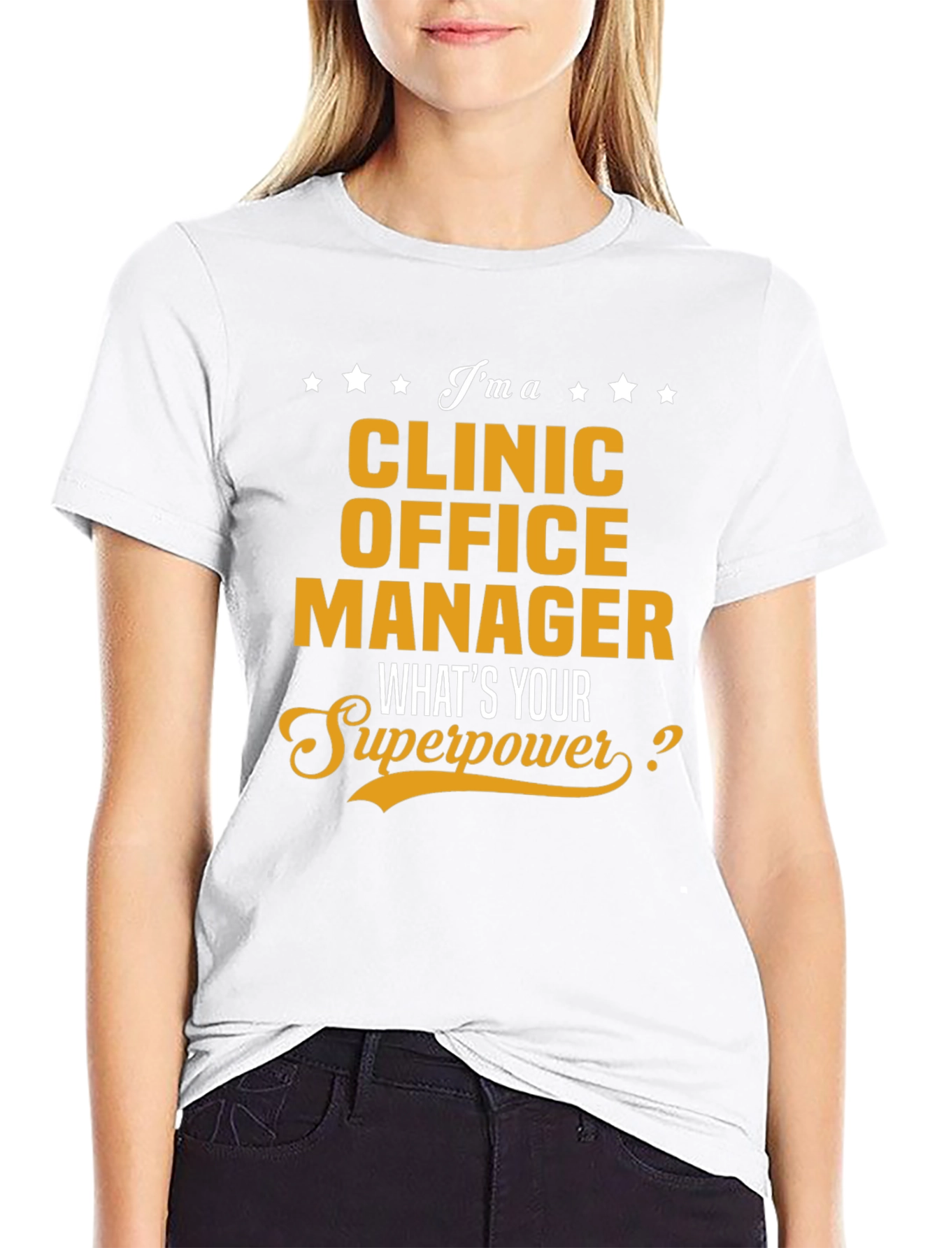 Clinic Office Manager Superpower T-Shirt