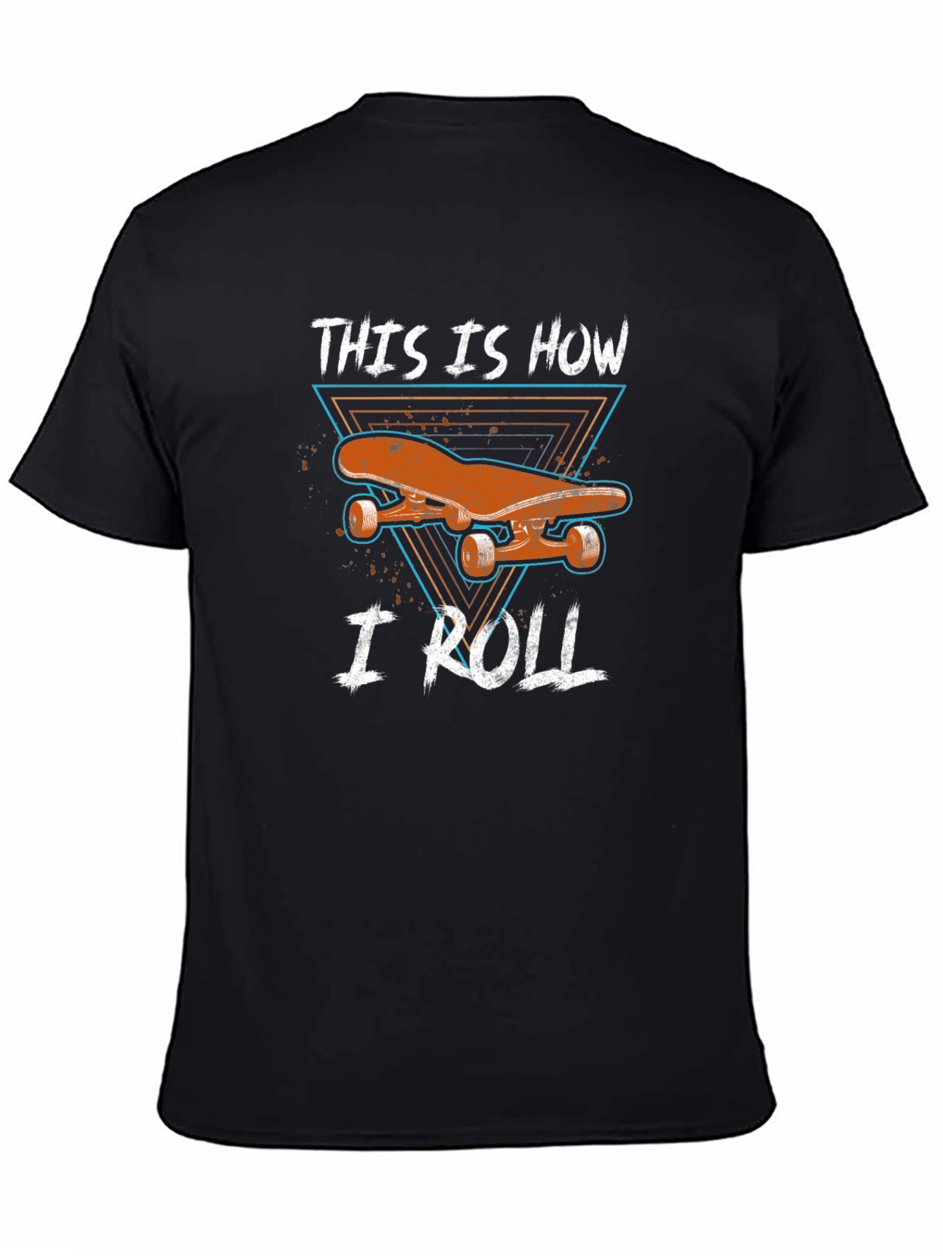 Skateboard Graphic Tee - This is How I Roll