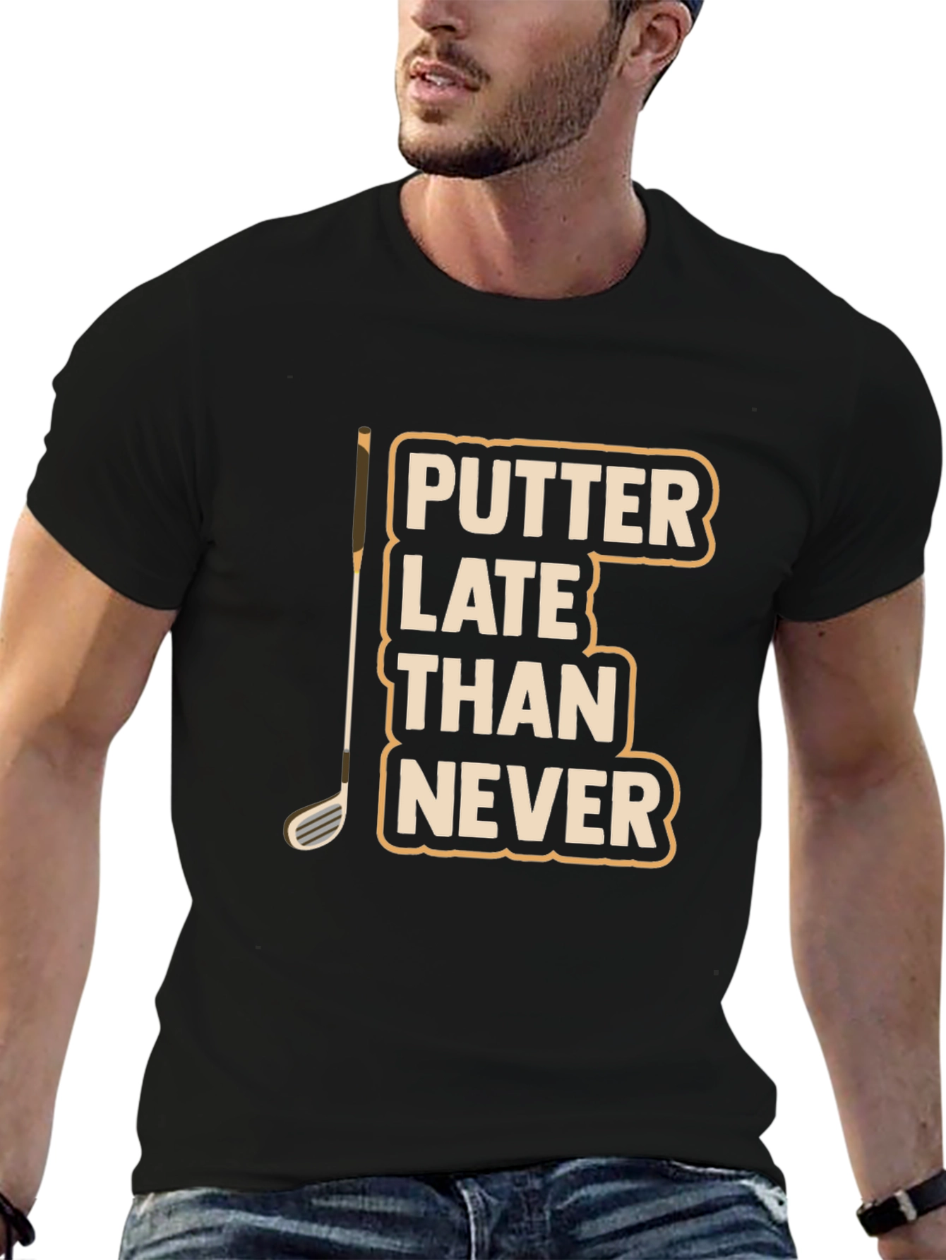 Putter Late Than Never Graphic T-Shirt