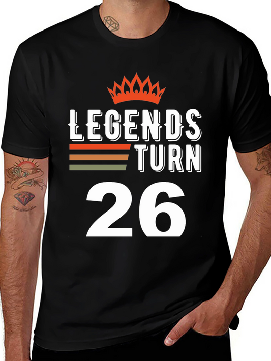 Legends Turn 26 Graphic T-Shirt