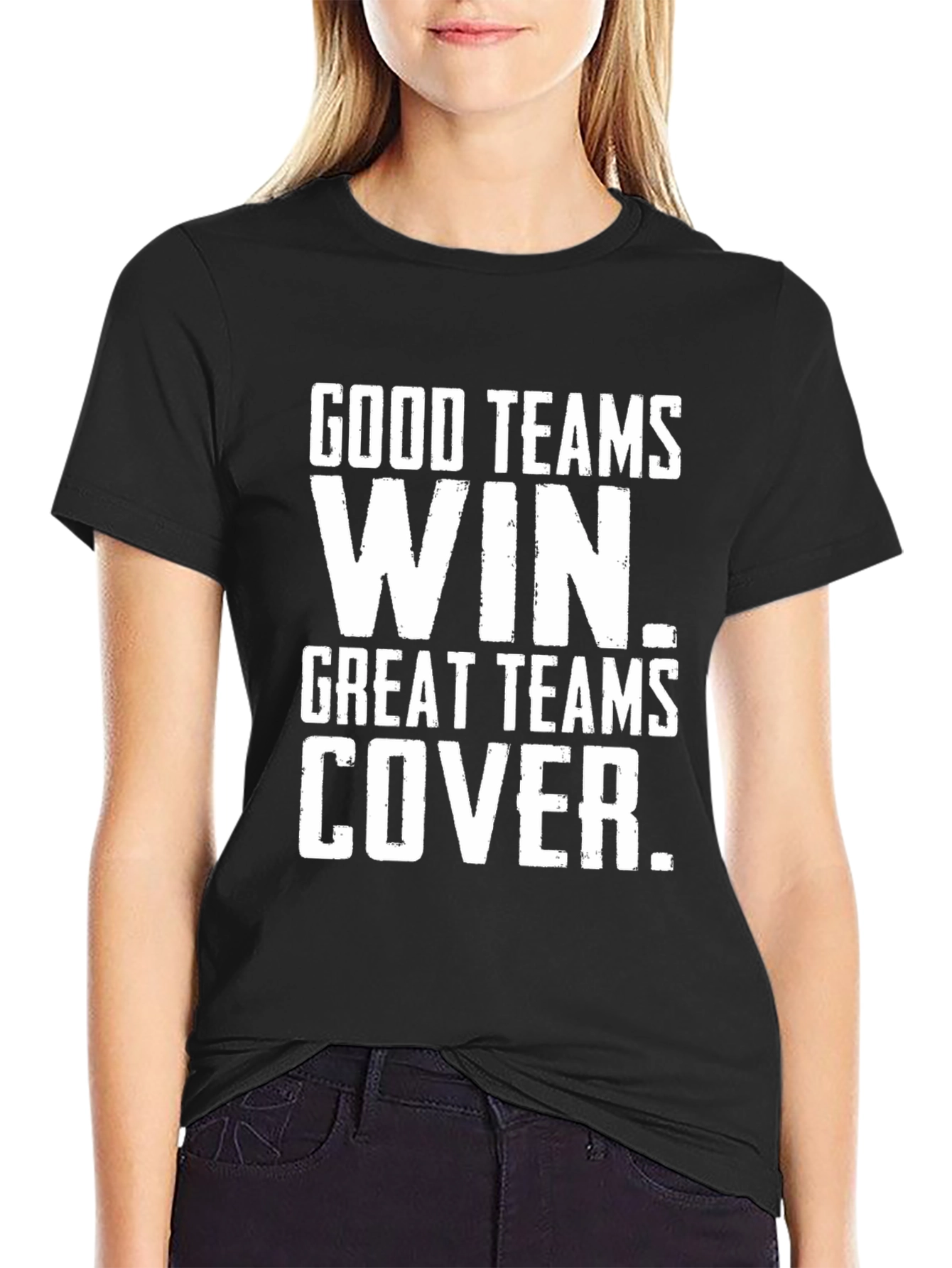 Good Teams Win Funny Sports T-Shirt