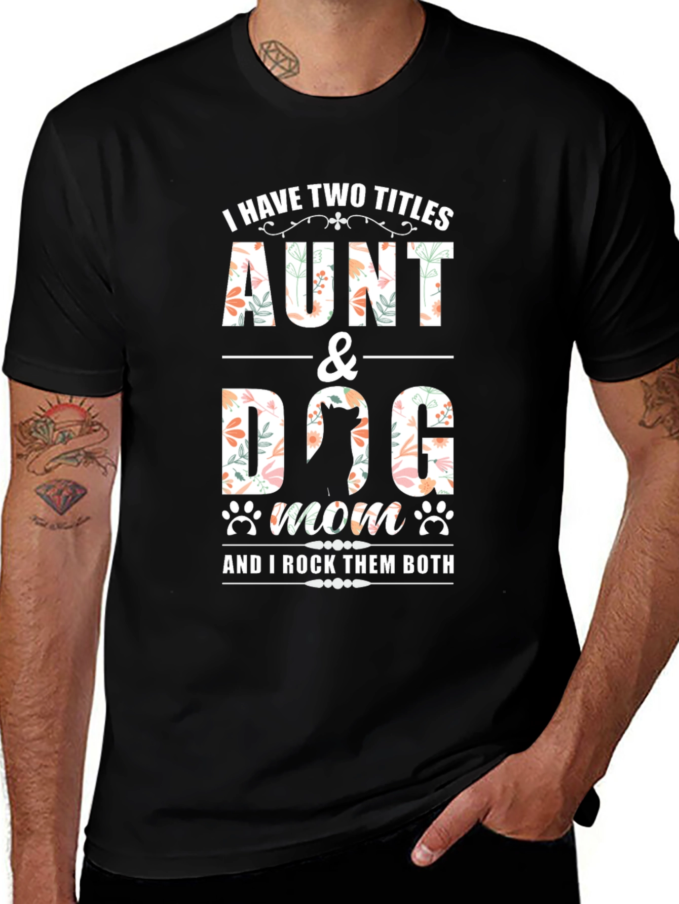 Aunt & Dog Mom T-Shirt