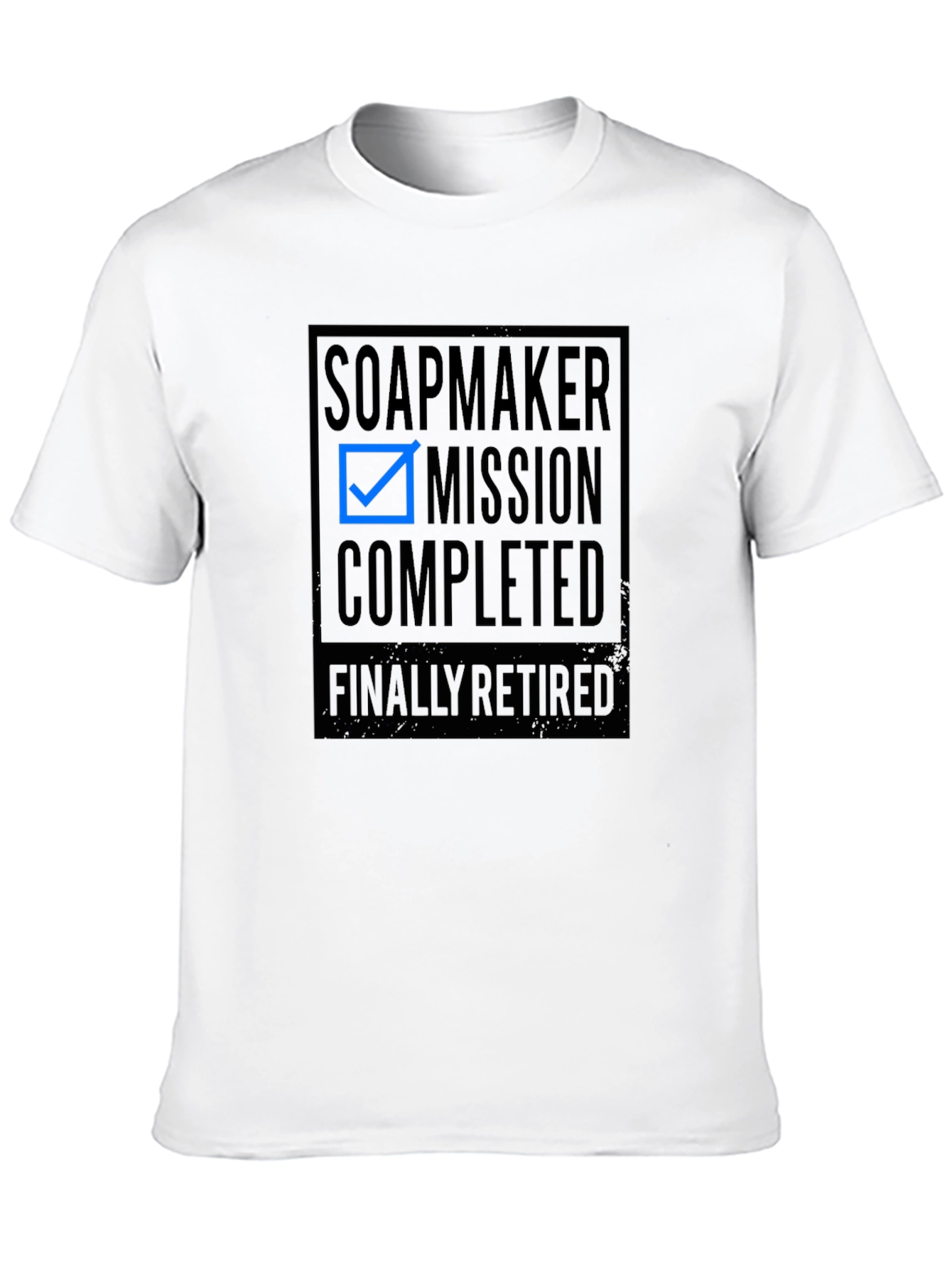 Soapmaker Mission Completed Retirement T-Shirt