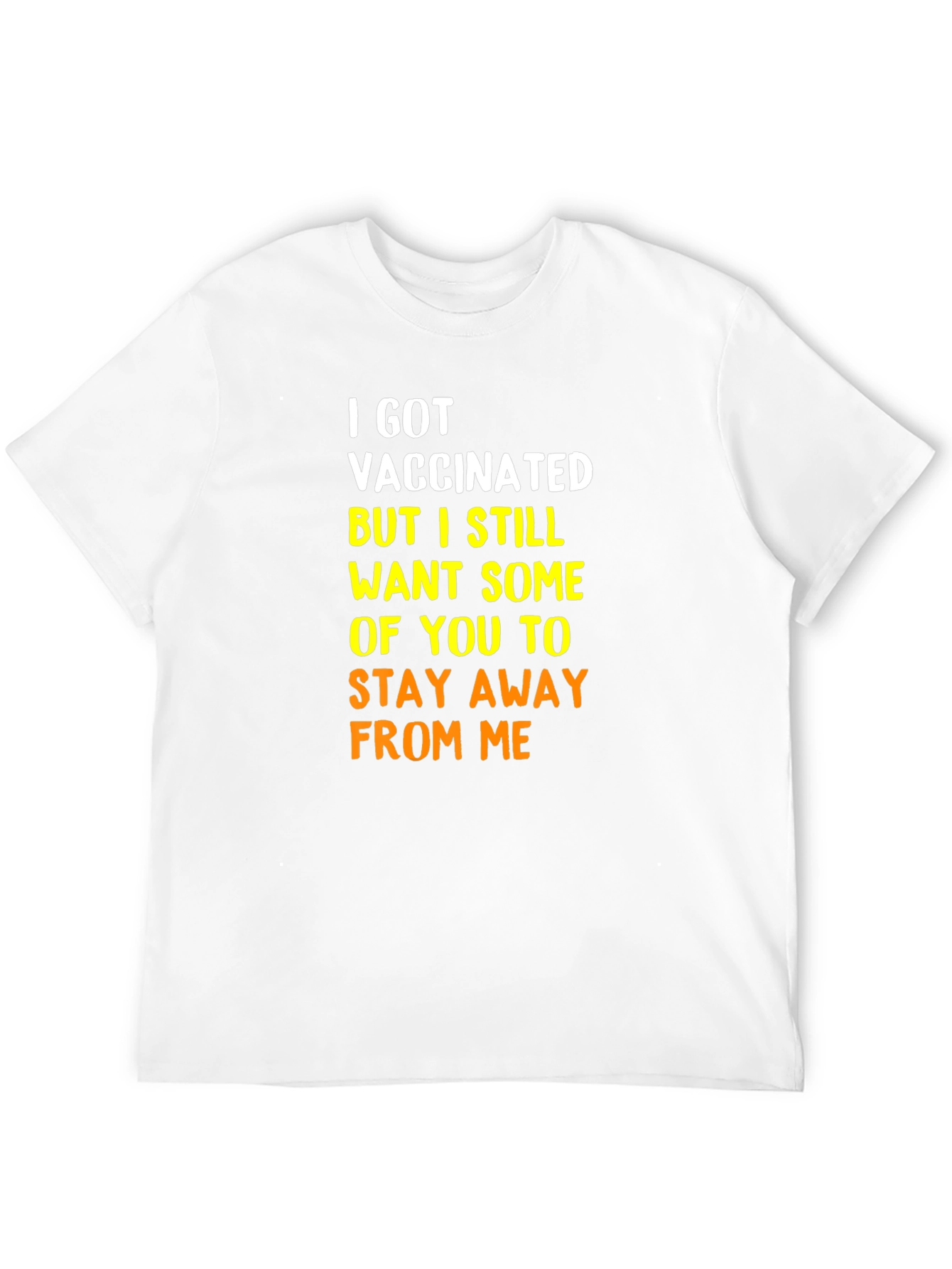 Vaccinated Funny T-Shirt: Social Distancing Humor Tee