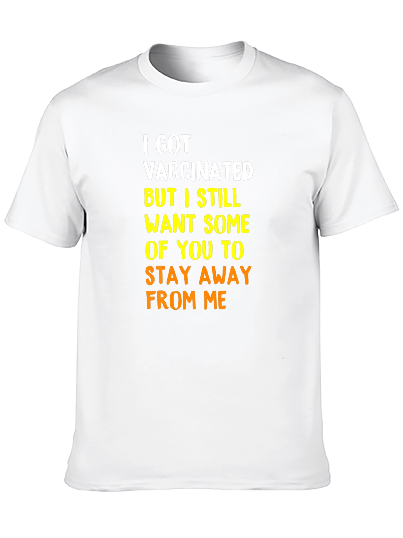 Vaccinated Funny T-Shirt: Social Distancing Humor Tee