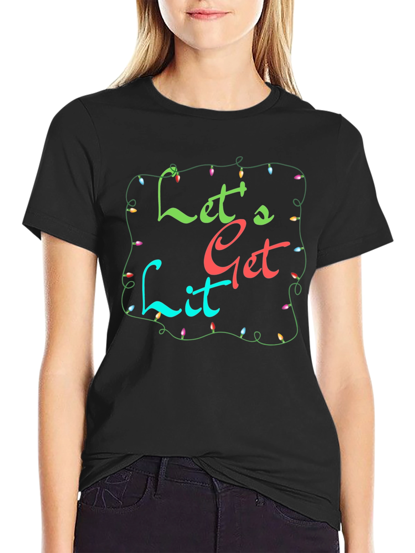 Lets Get Lit T-Shirt