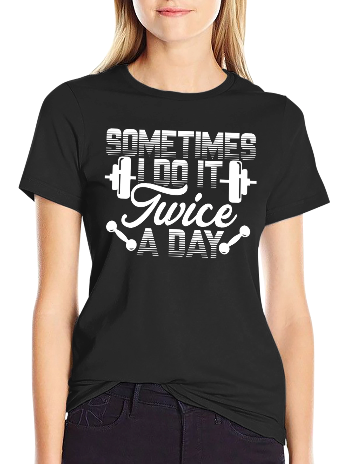 Sometimes I Do It Twice A Day Black T-Shirt