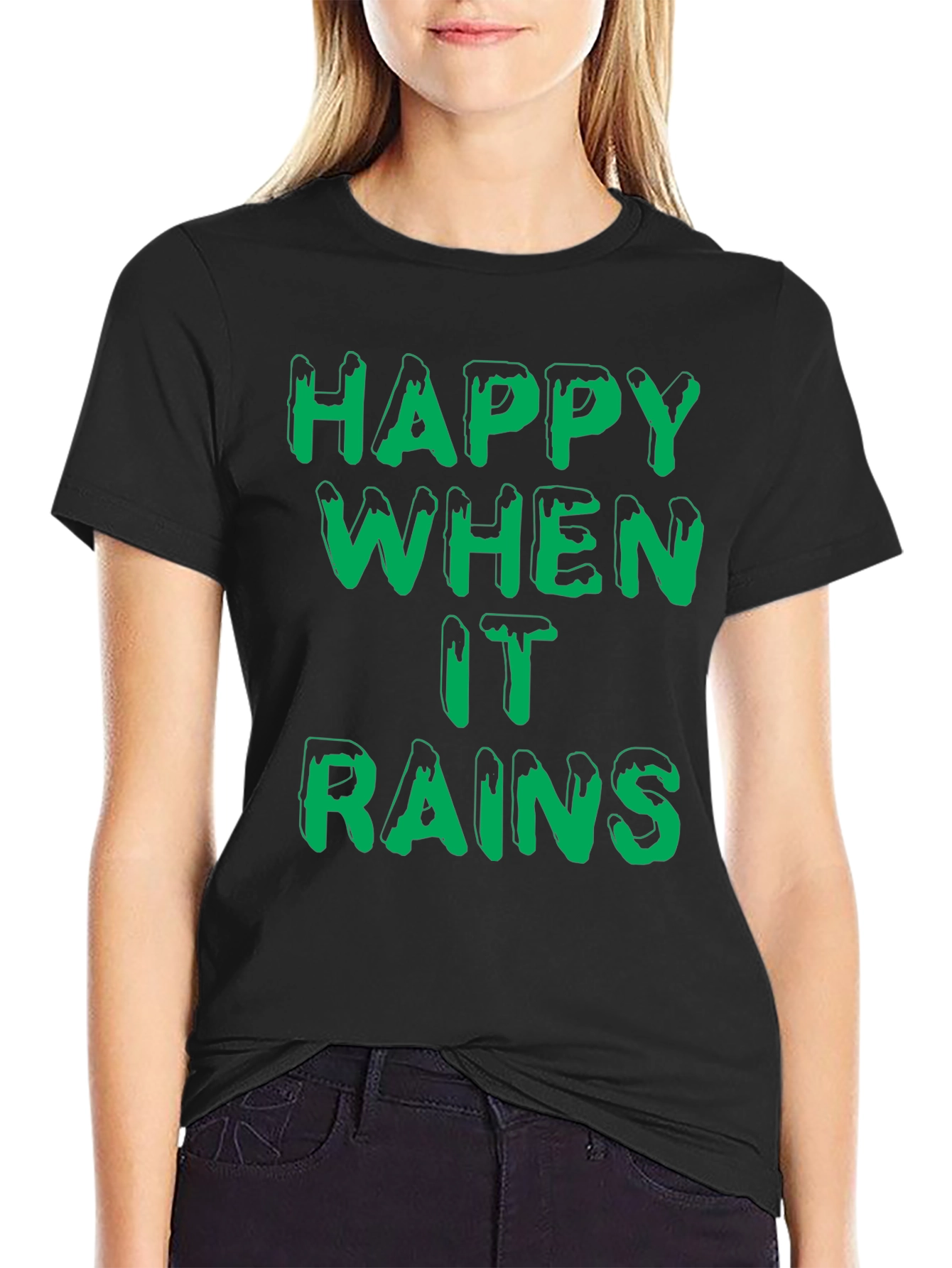 Happy When It Rains T-Shirt
