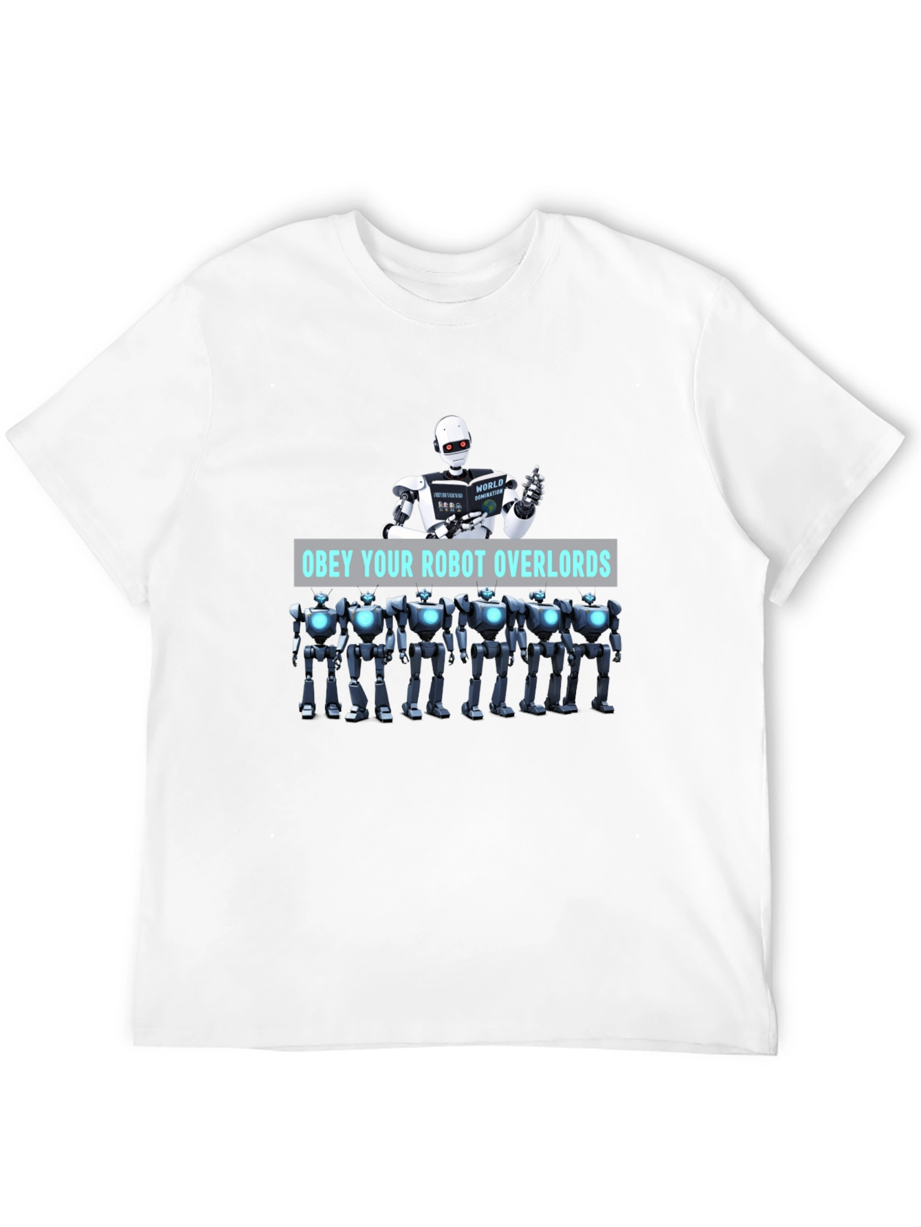Obey Your Robot Overlords Black T-Shirt