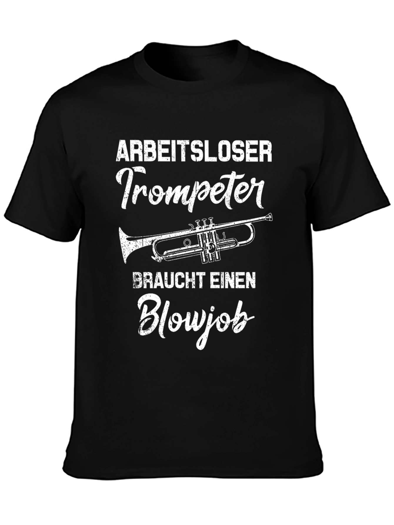 Arbeitsloser Trompeter Blowjob T-Shirt