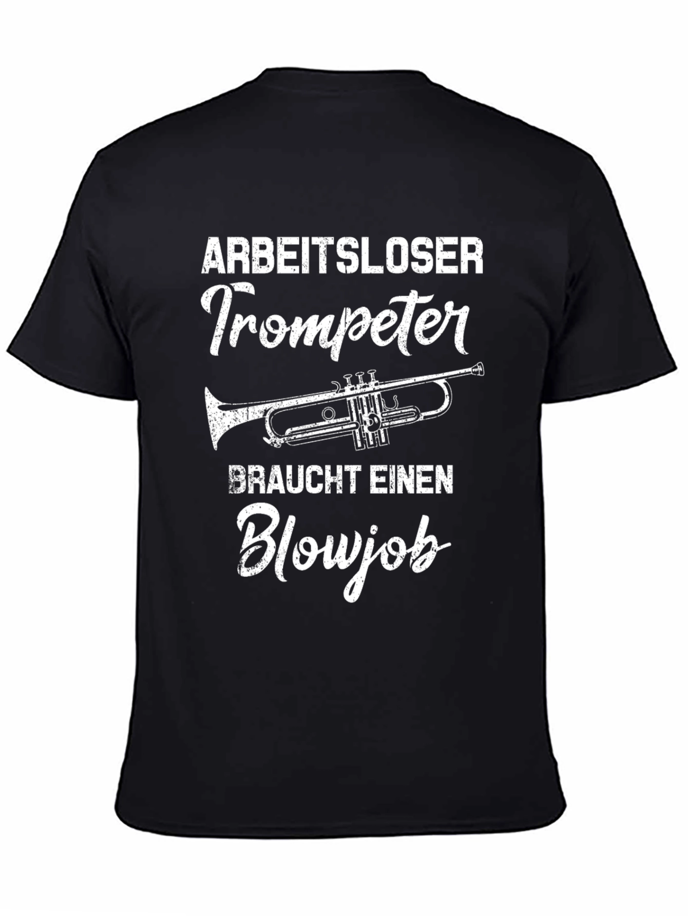 Arbeitsloser Trompeter Blowjob T-Shirt