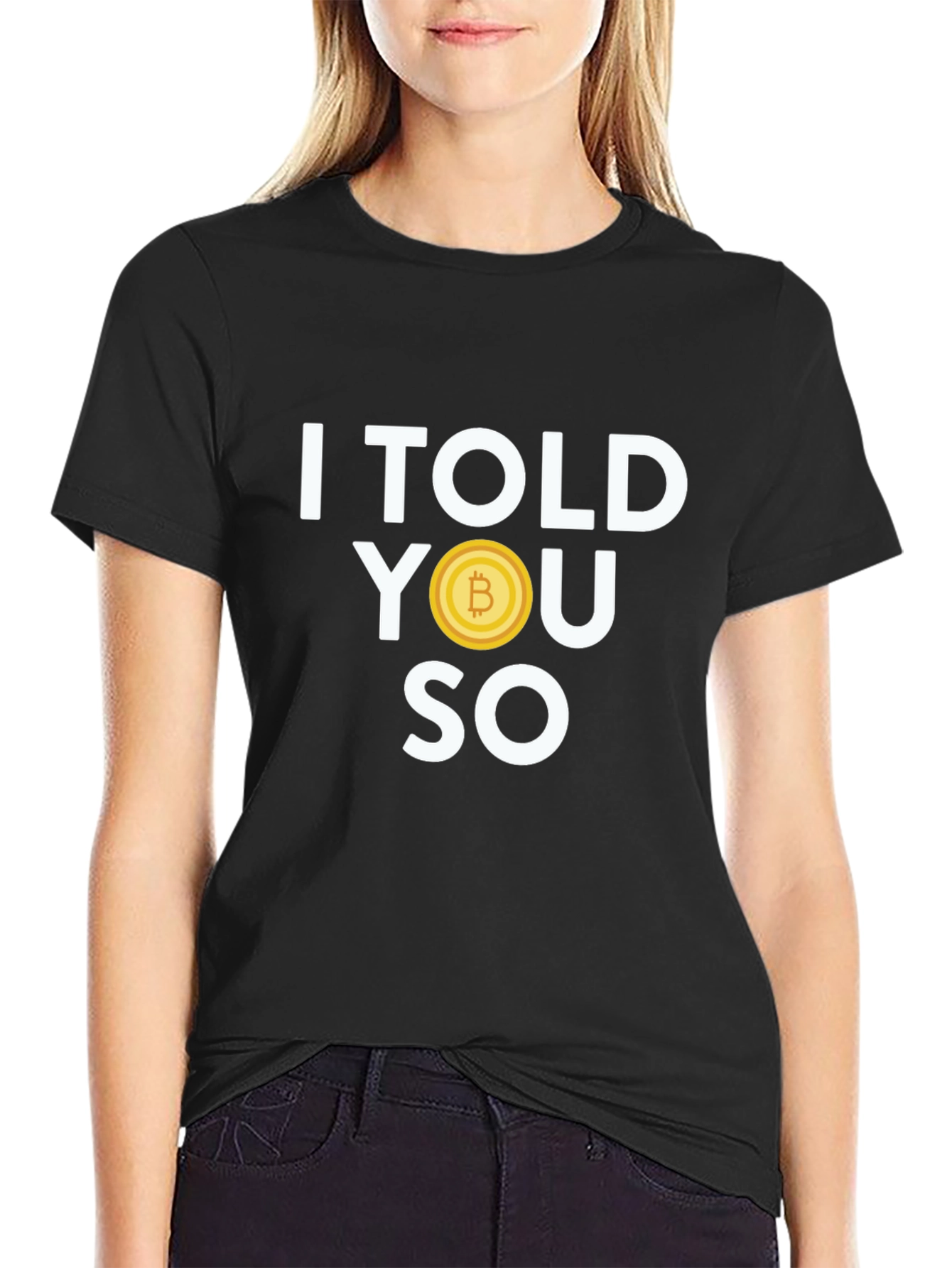 I Told You So Bitcoin Graphic Tee