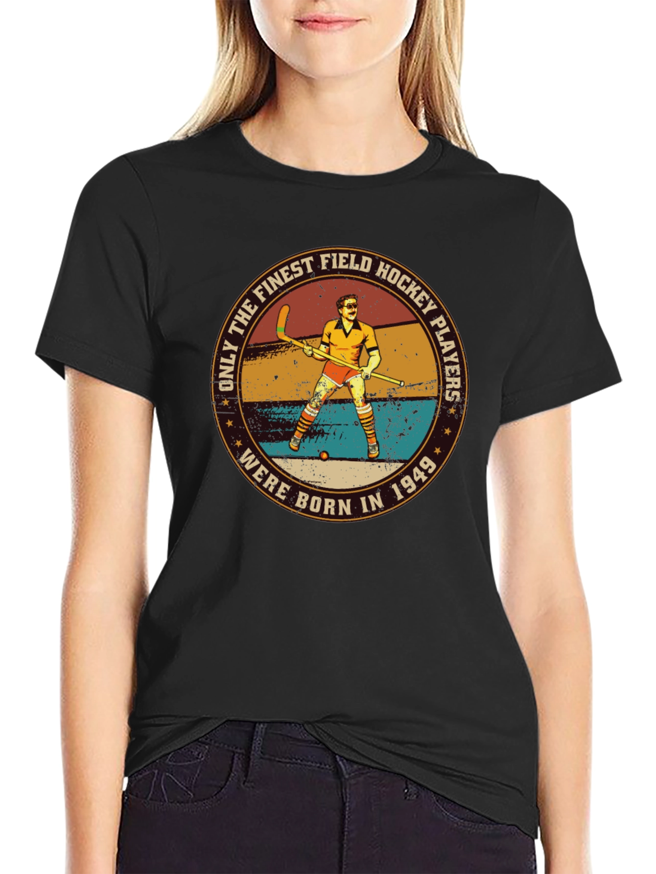 Finest Field Hockey Players Born In 1949 T-Shirt