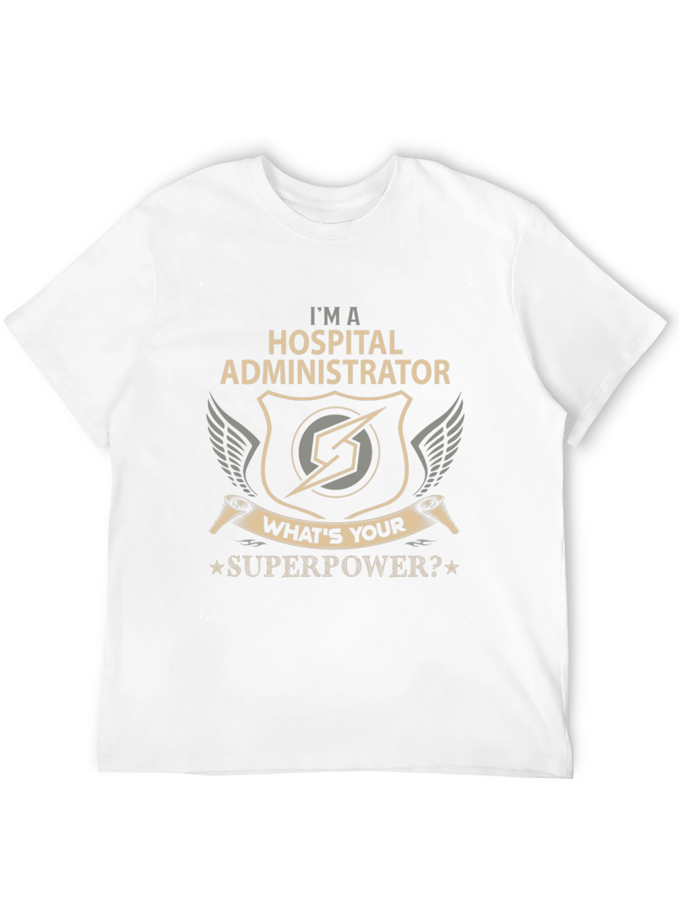 Hospital Administrator Superpower T-Shirt