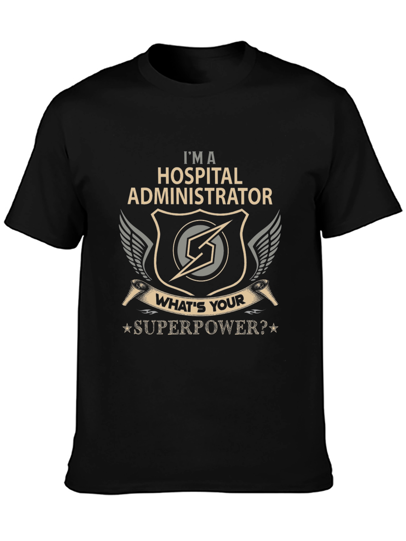 Hospital Administrator Superpower T-Shirt
