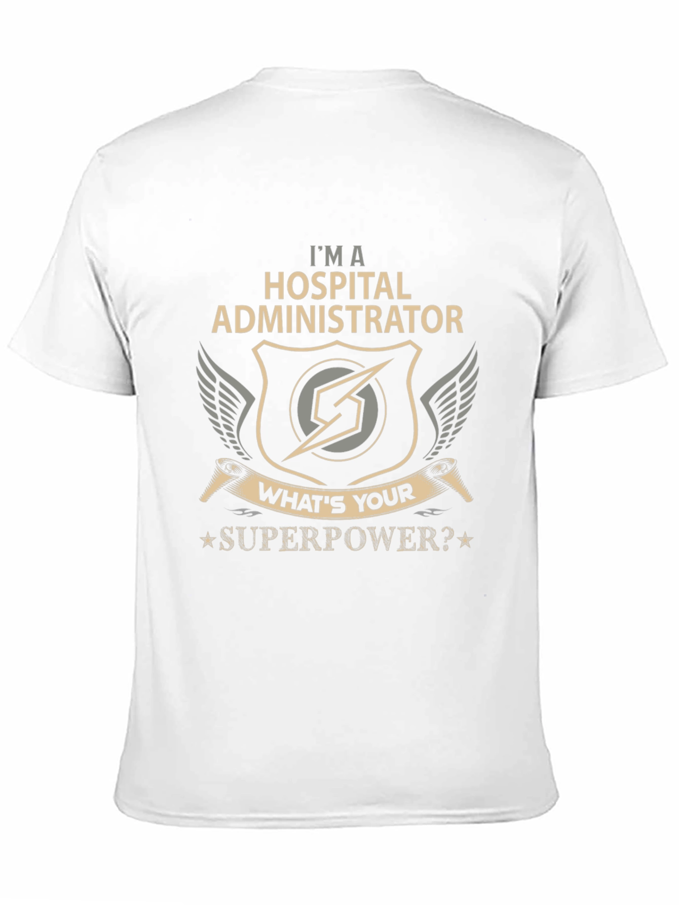 Hospital Administrator Superpower T-Shirt