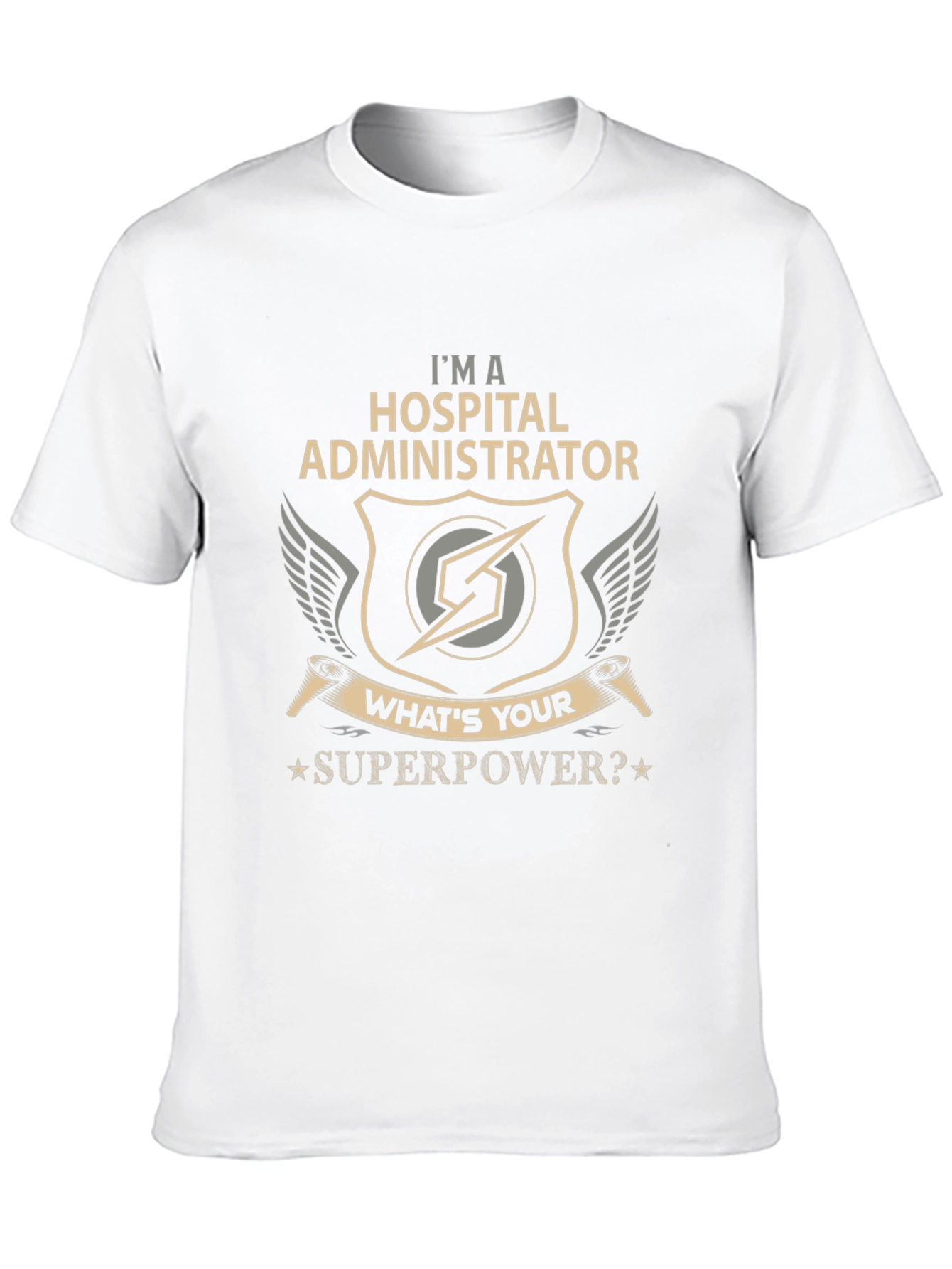Hospital Administrator Superpower T-Shirt