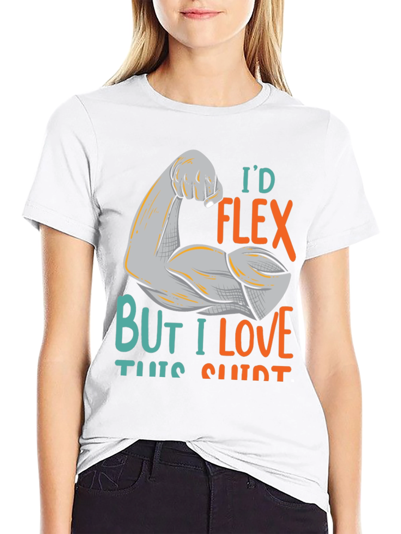 Id Flex But I Love This Shirt Graphic Tee