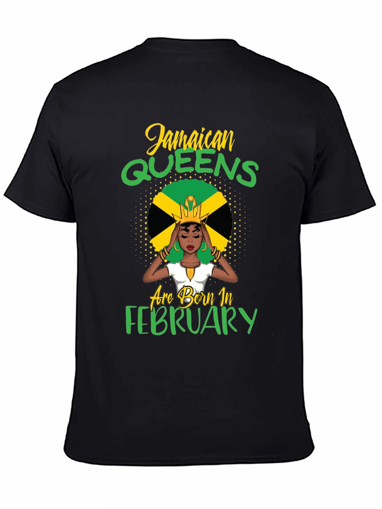 Jamaican Queens Born in February Black T-Shirt