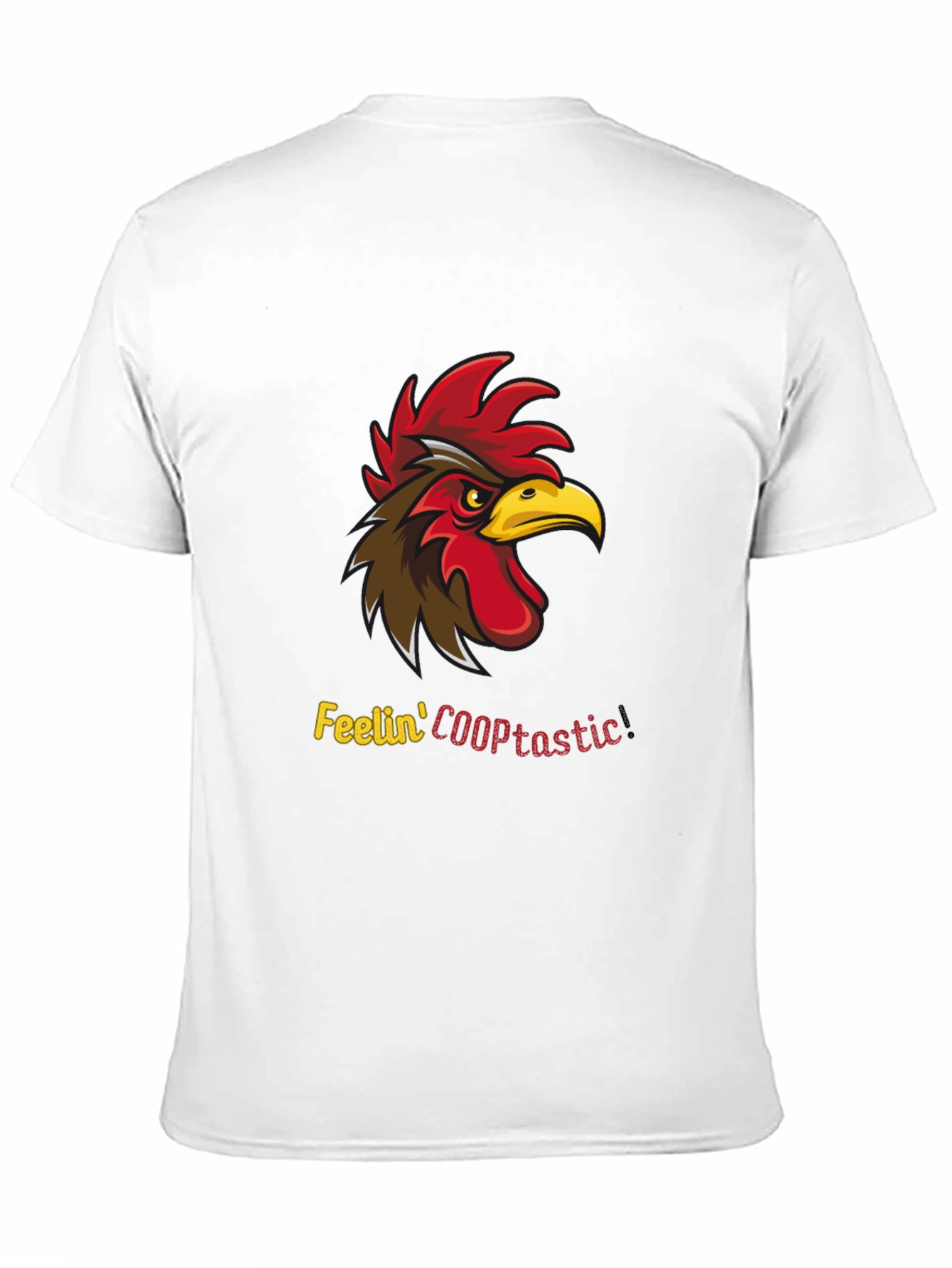 Feelin COOPtastic Rooster Graphic T-Shirt