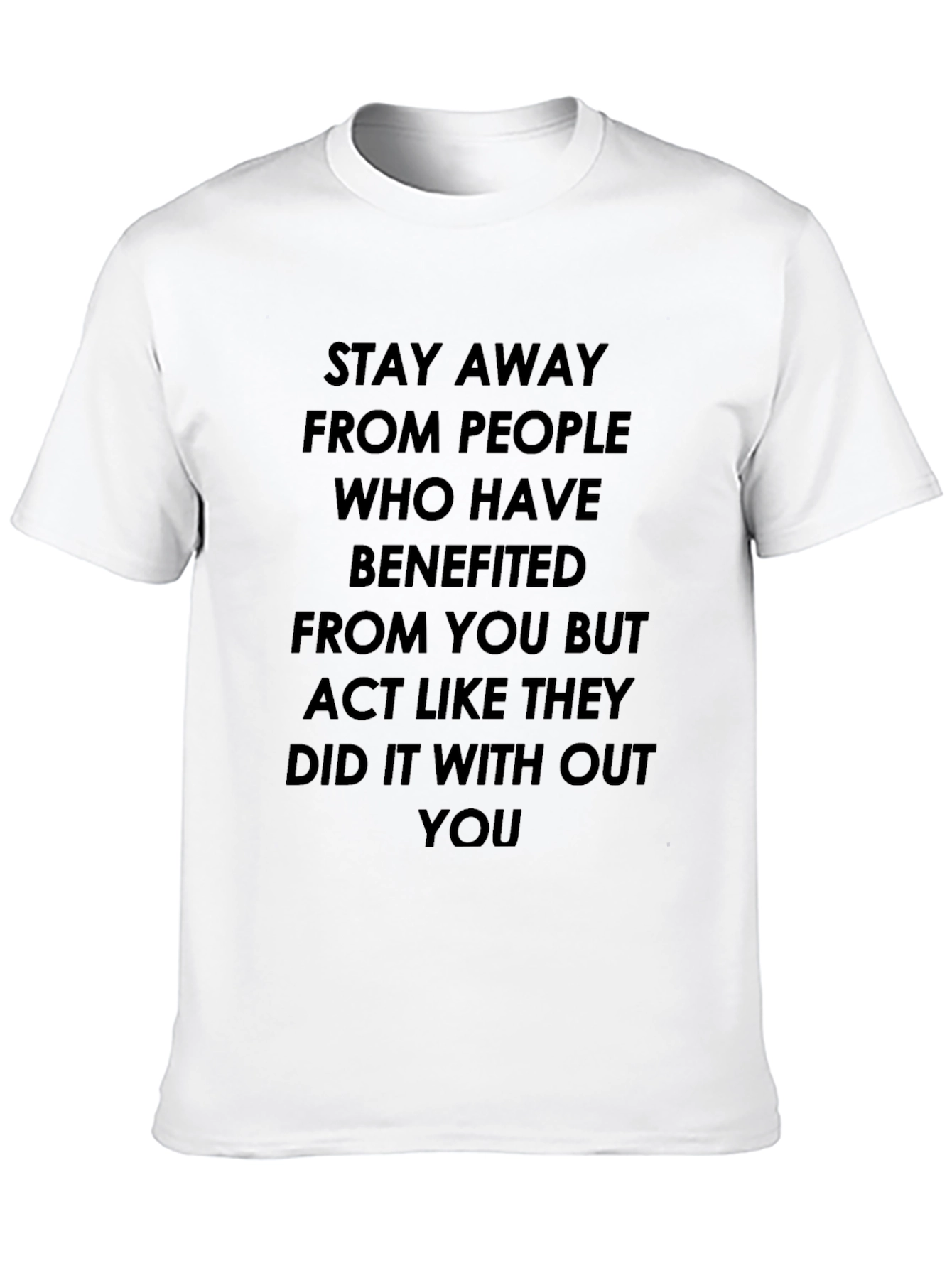 Statement T-Shirt: Stay Away From People