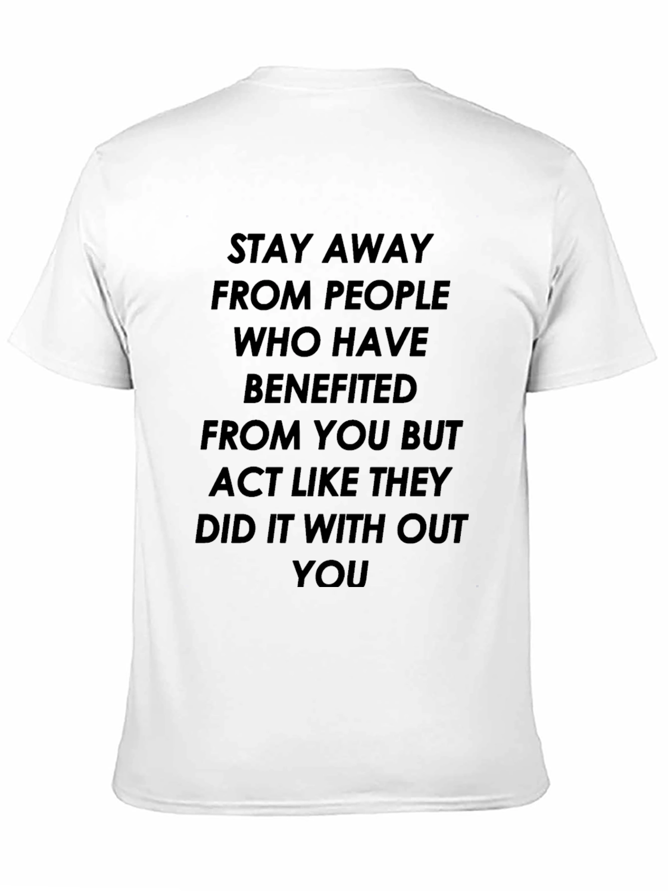 Statement T-Shirt: Stay Away From People