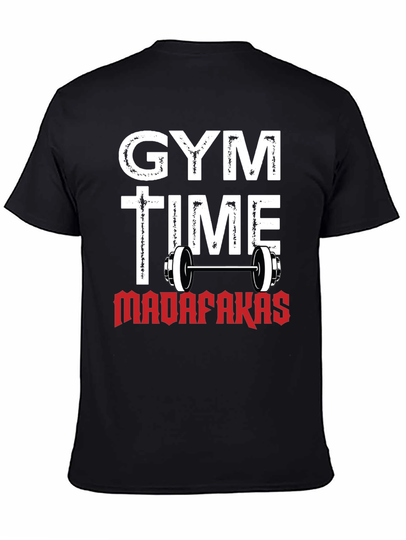 Gym Time Madafakas T-Shirt - Black