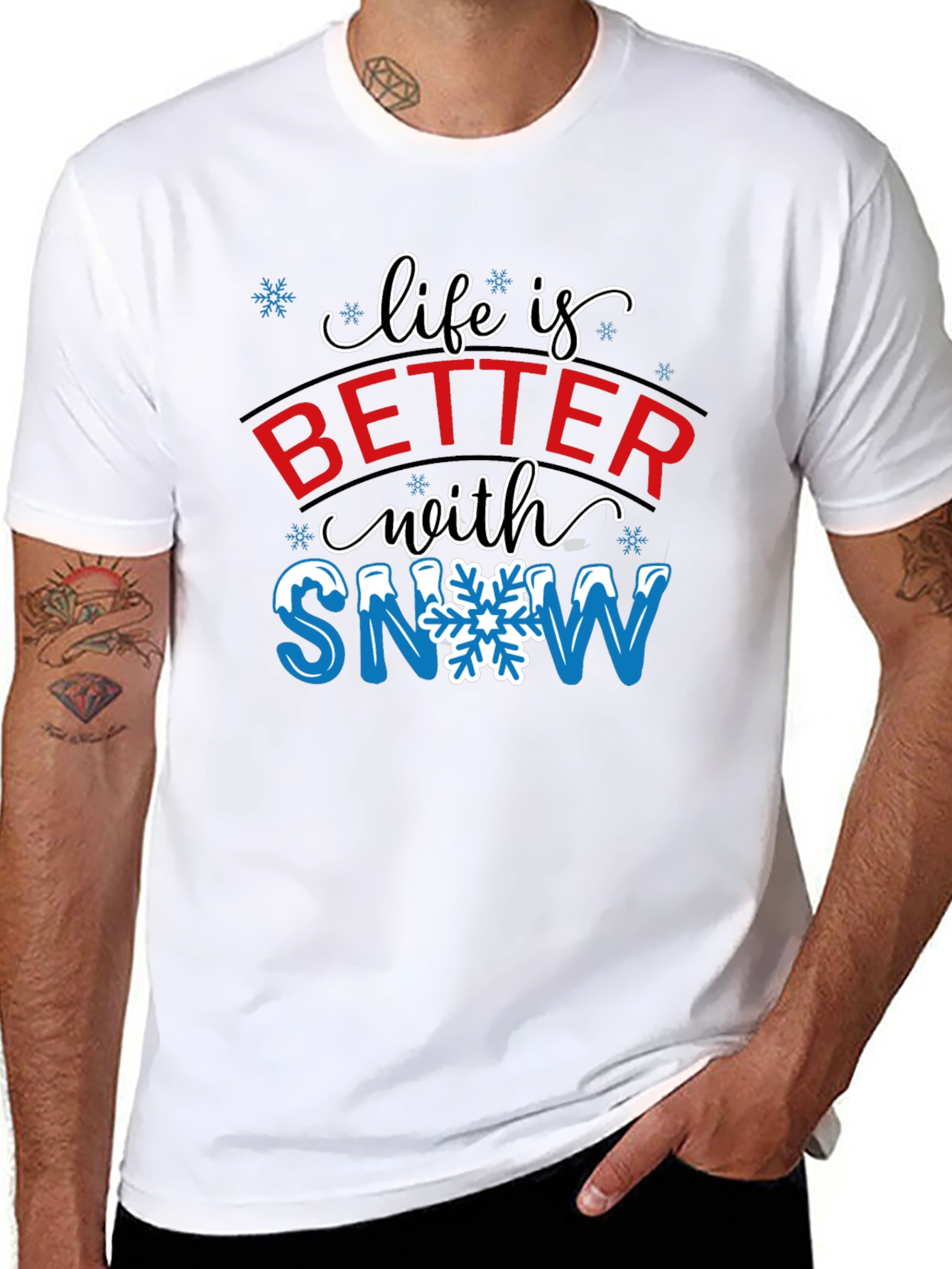 Life is Better with Snow T-Shirt