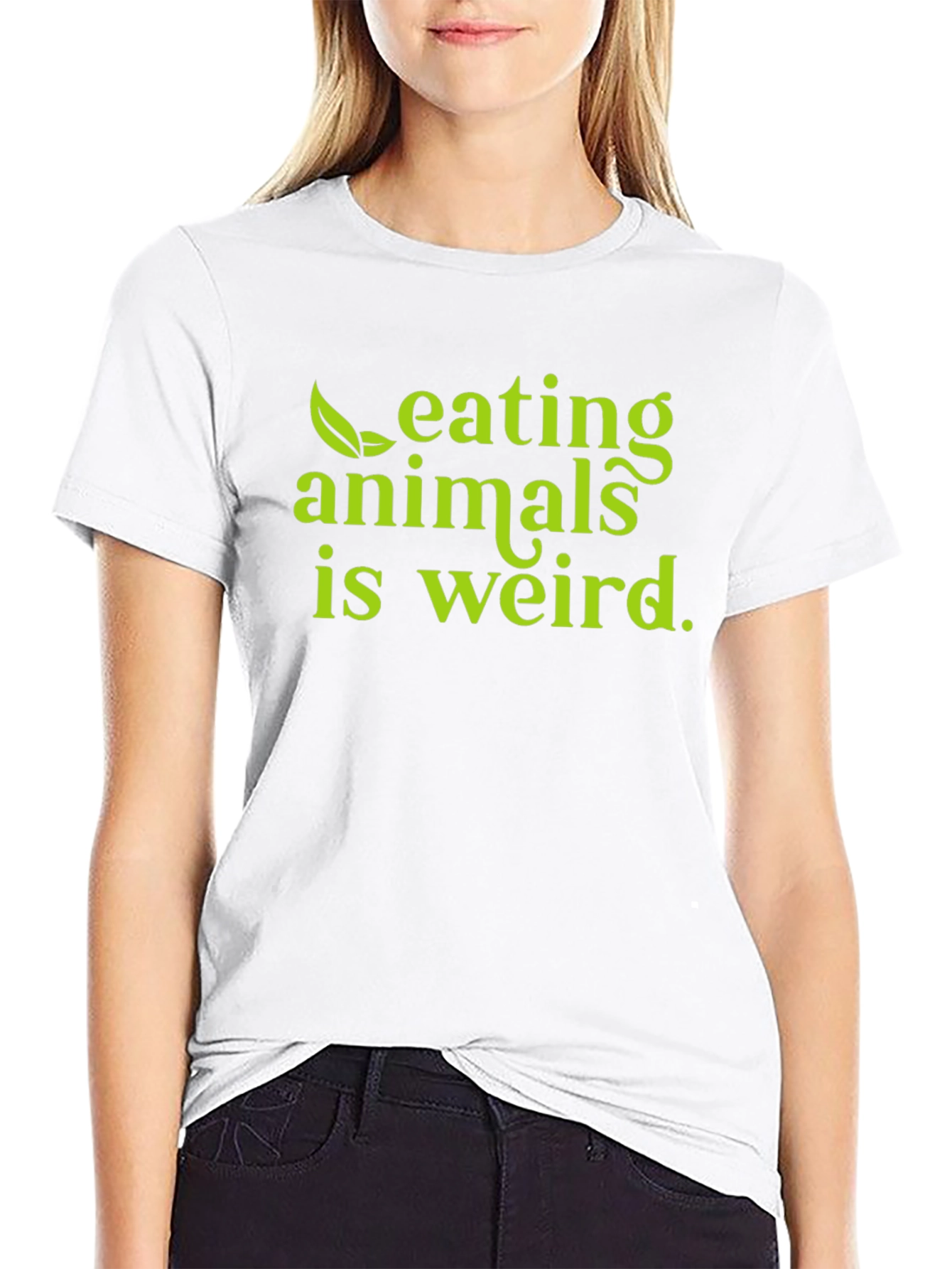 Vegan Slogan T-Shirt - Eating Animals Is Weird