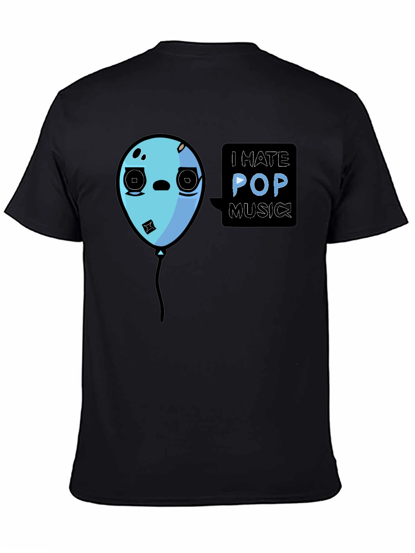 I Hate Pop Music Funny Balloon Black T-Shirt