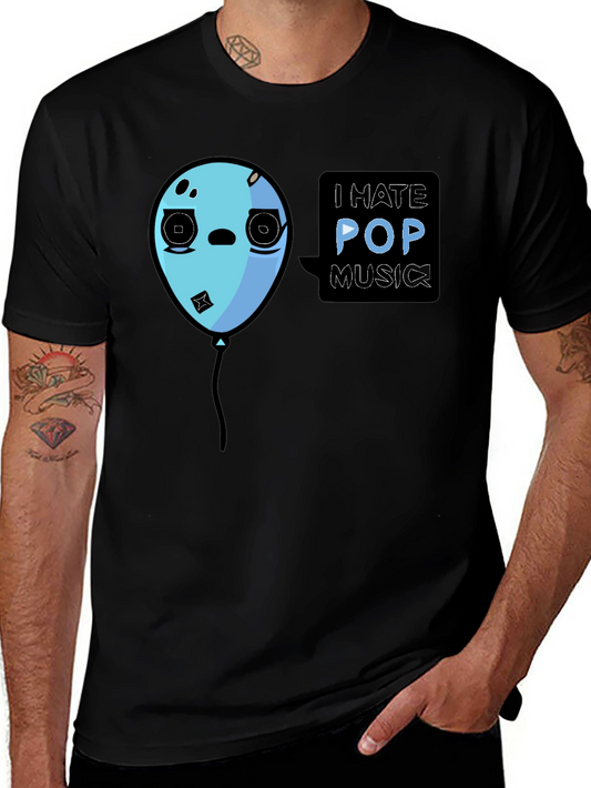 I Hate Pop Music Funny Balloon Black T-Shirt