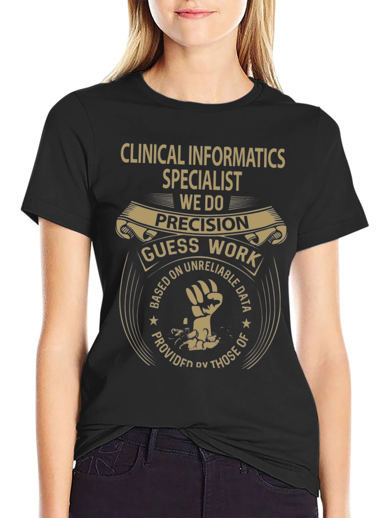 Clinical Informatics Specialist Precision T-Shirt