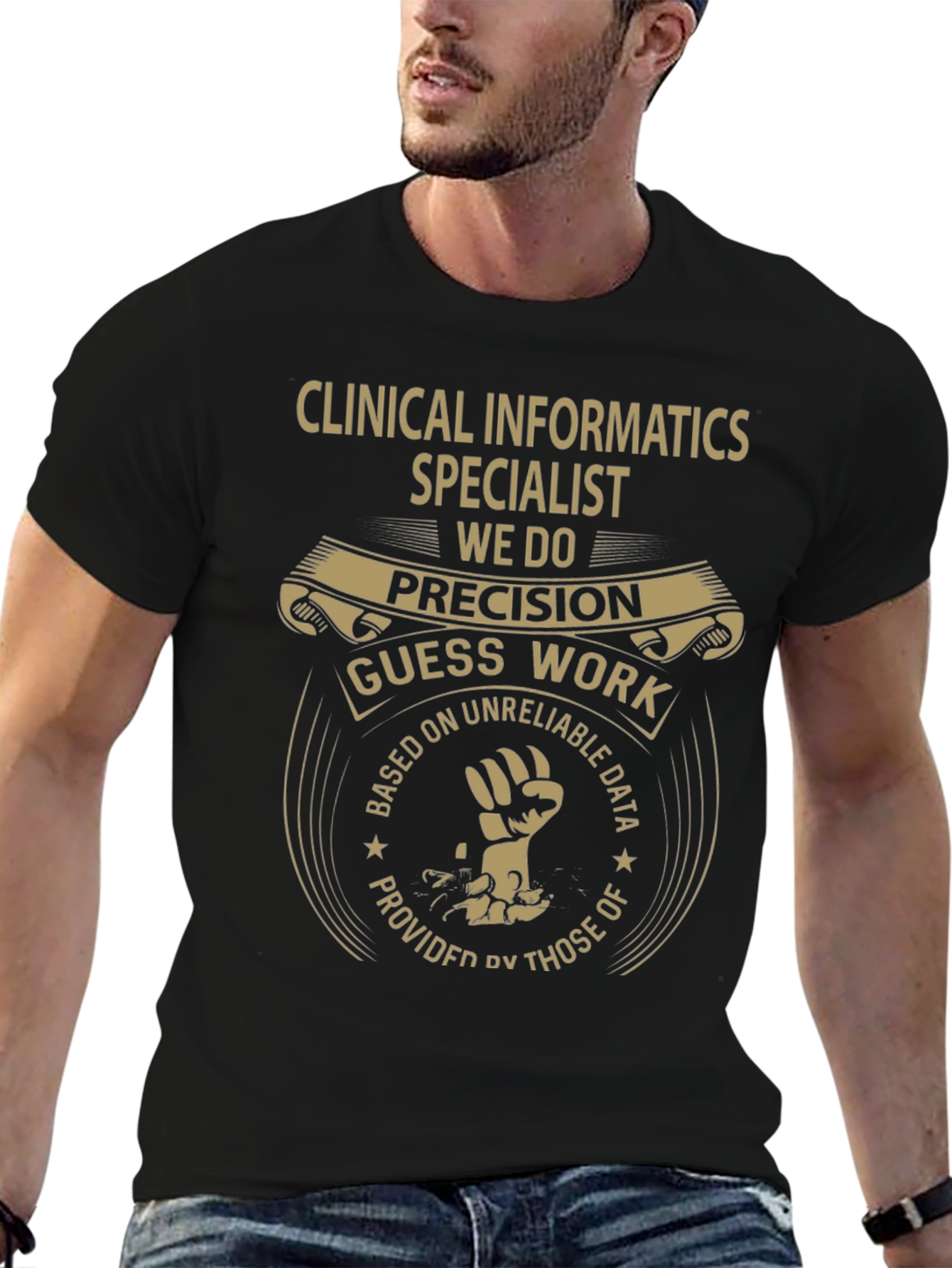 Clinical Informatics Specialist Precision T-Shirt
