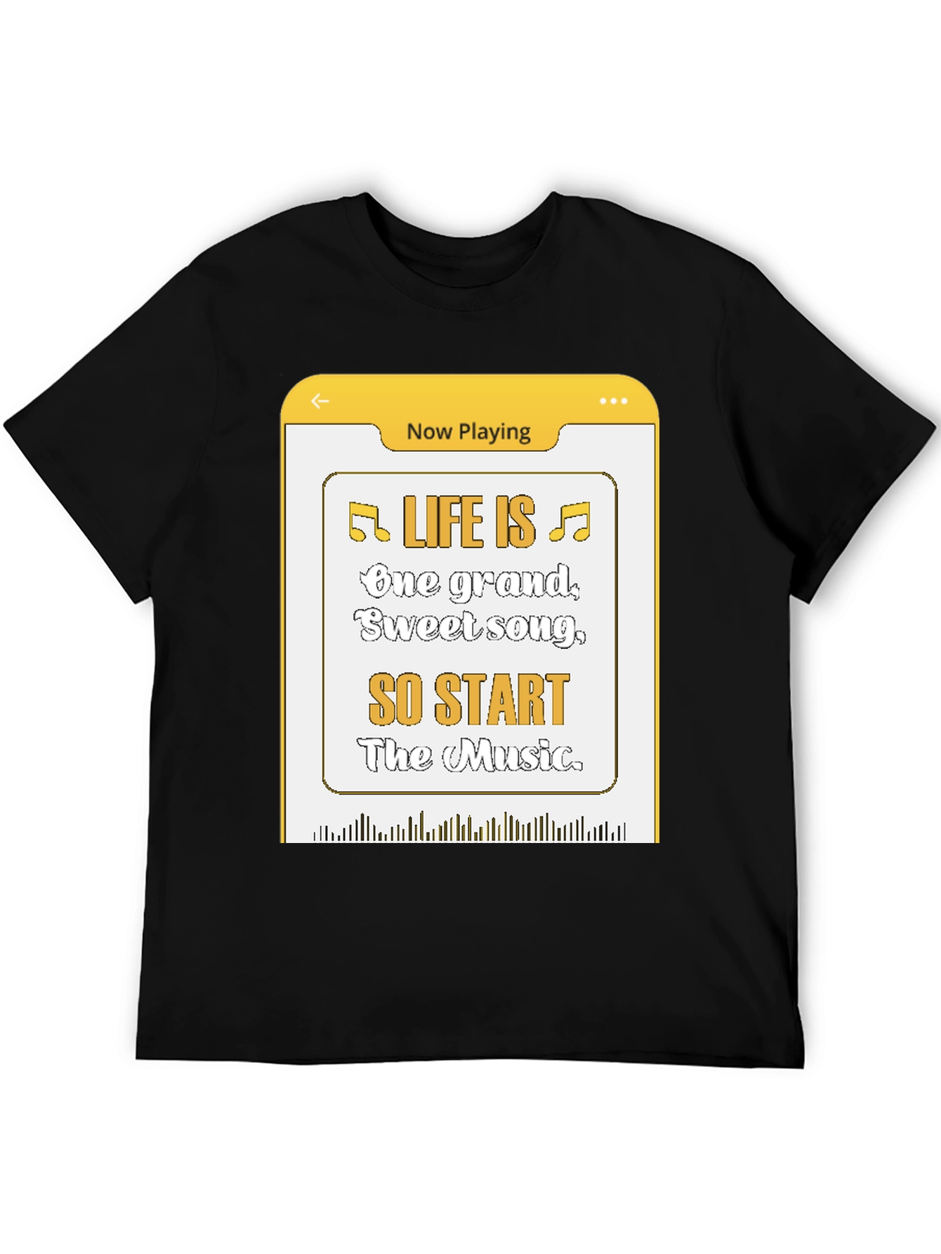 Life Is Music T-Shirt - Now Playing Graphic Tee