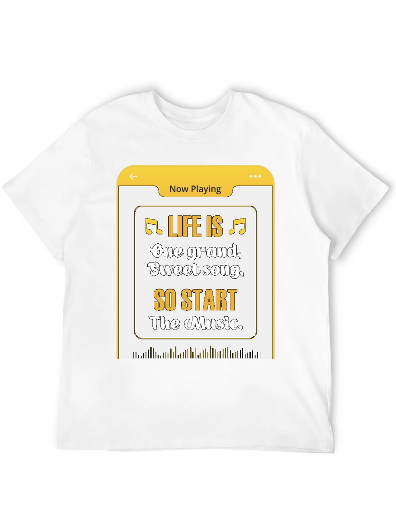 Life Is Music T-Shirt - Now Playing Graphic Tee