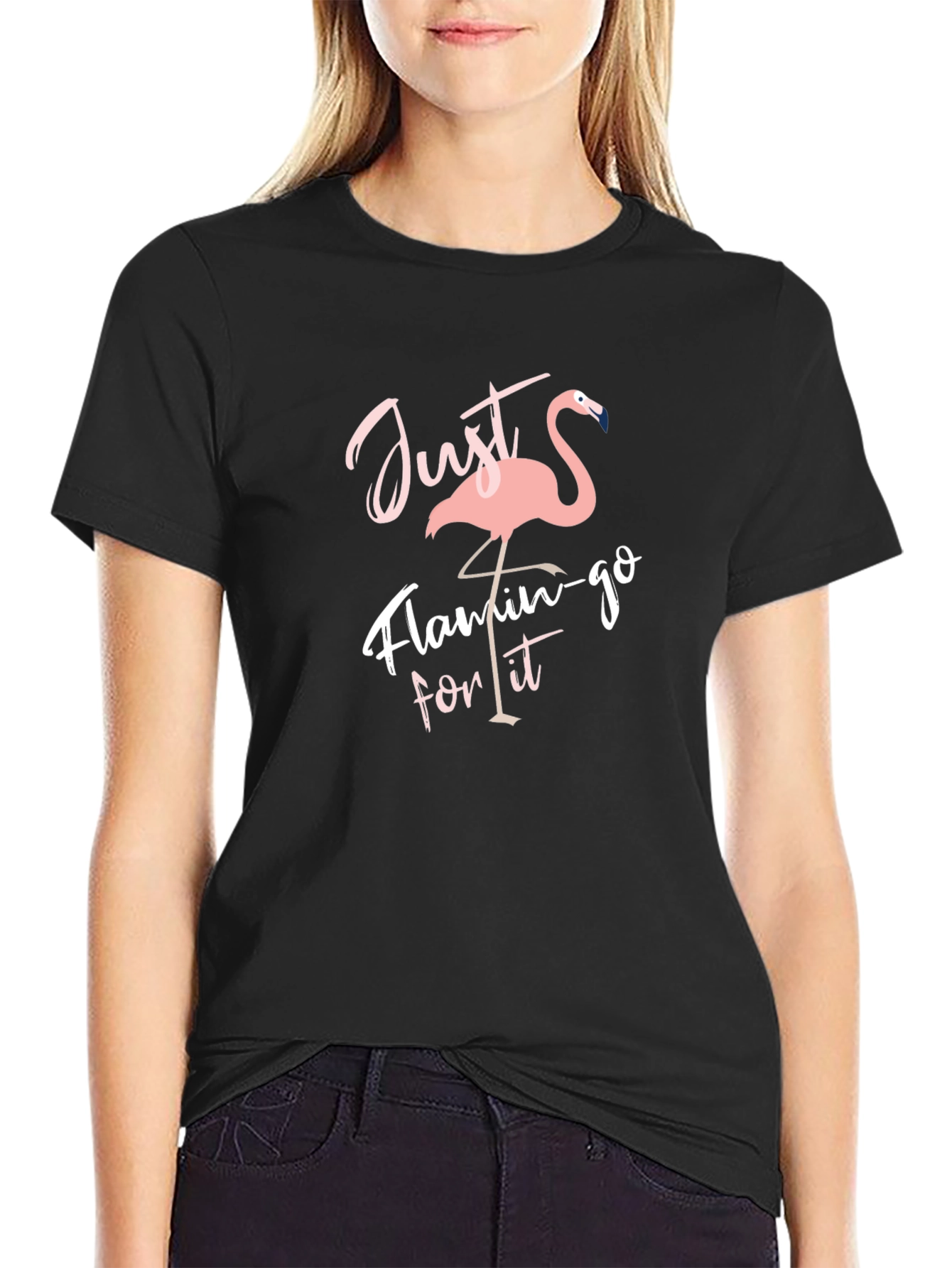 Just Flamin-Go For It T-Shirt