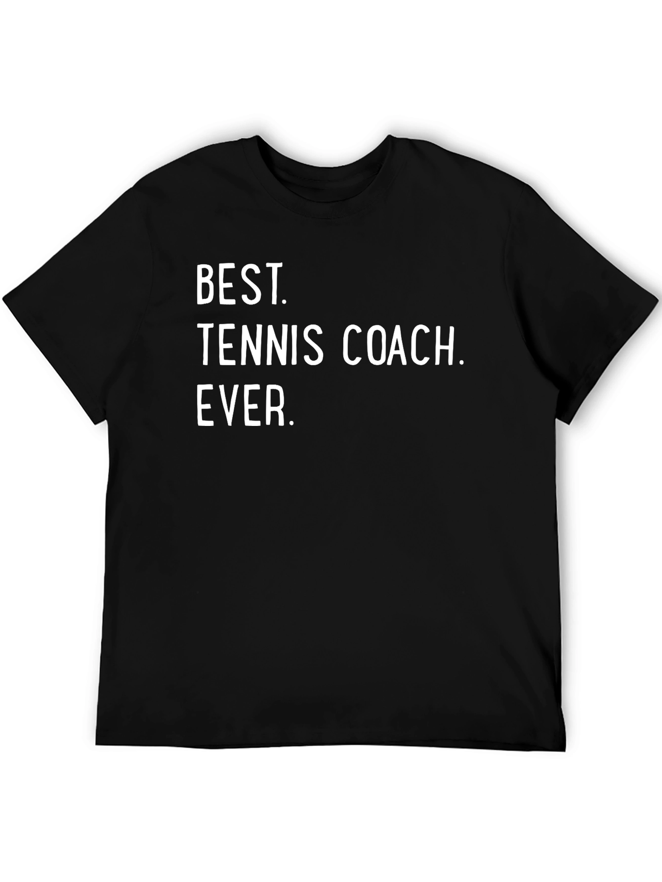 Best Tennis Coach Ever T-Shirt