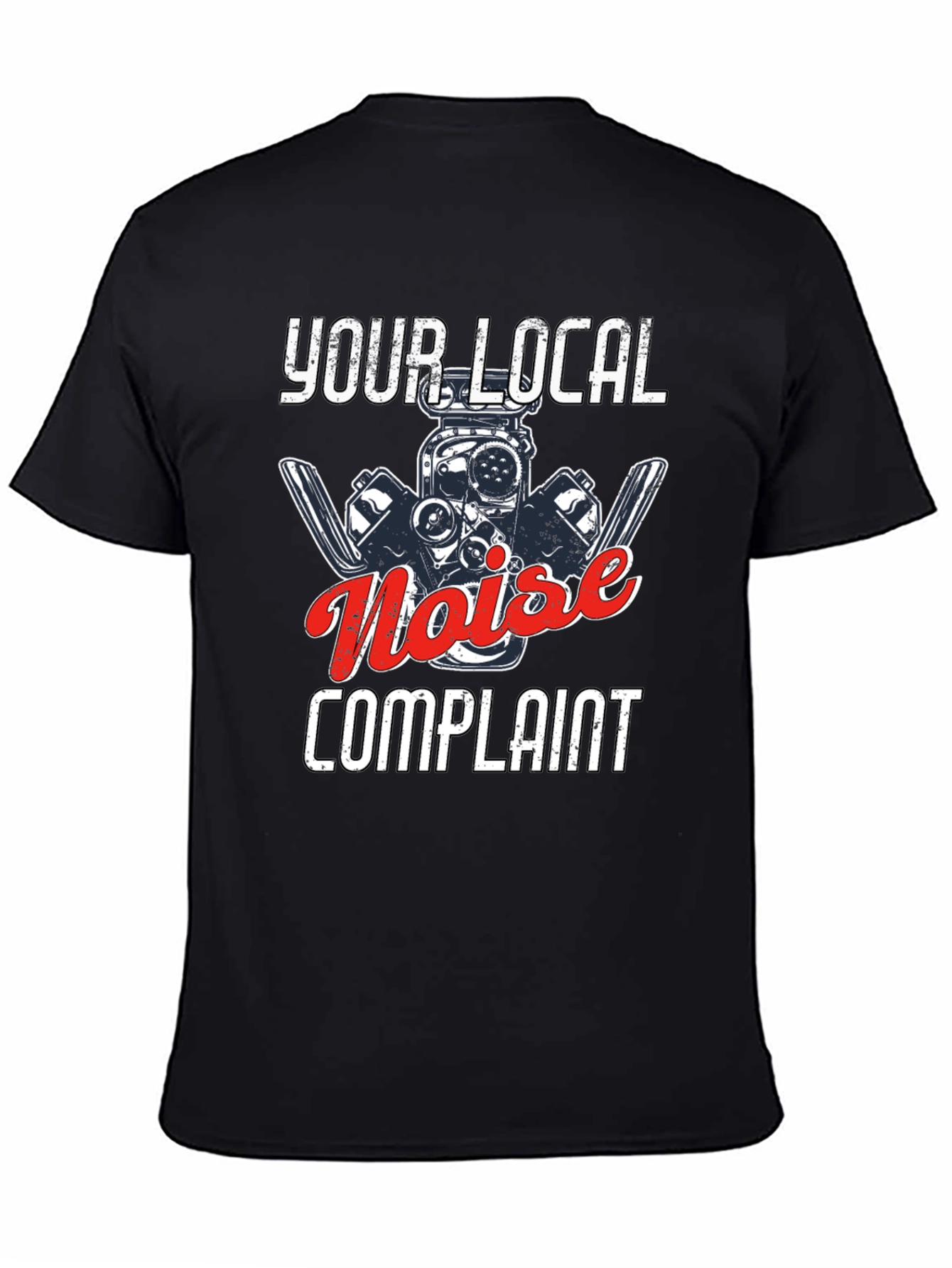Your Local Noise Complaint T-Shirt