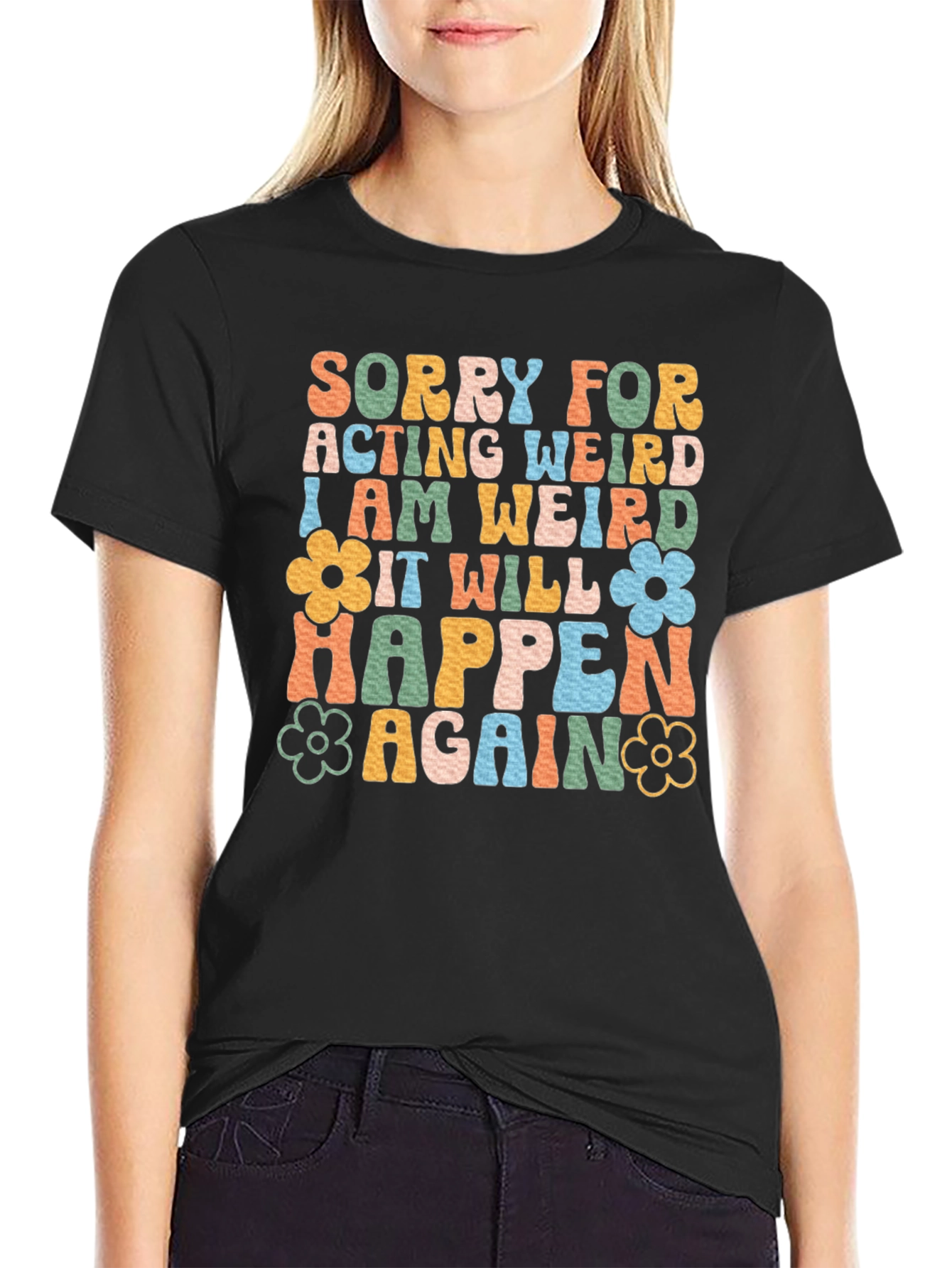 Retro Sorry For Acting Weird Graphic T-Shirt