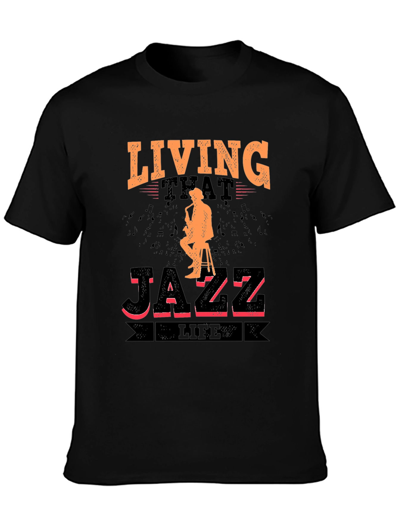 Living That Jazz Life Graphic T-Shirt