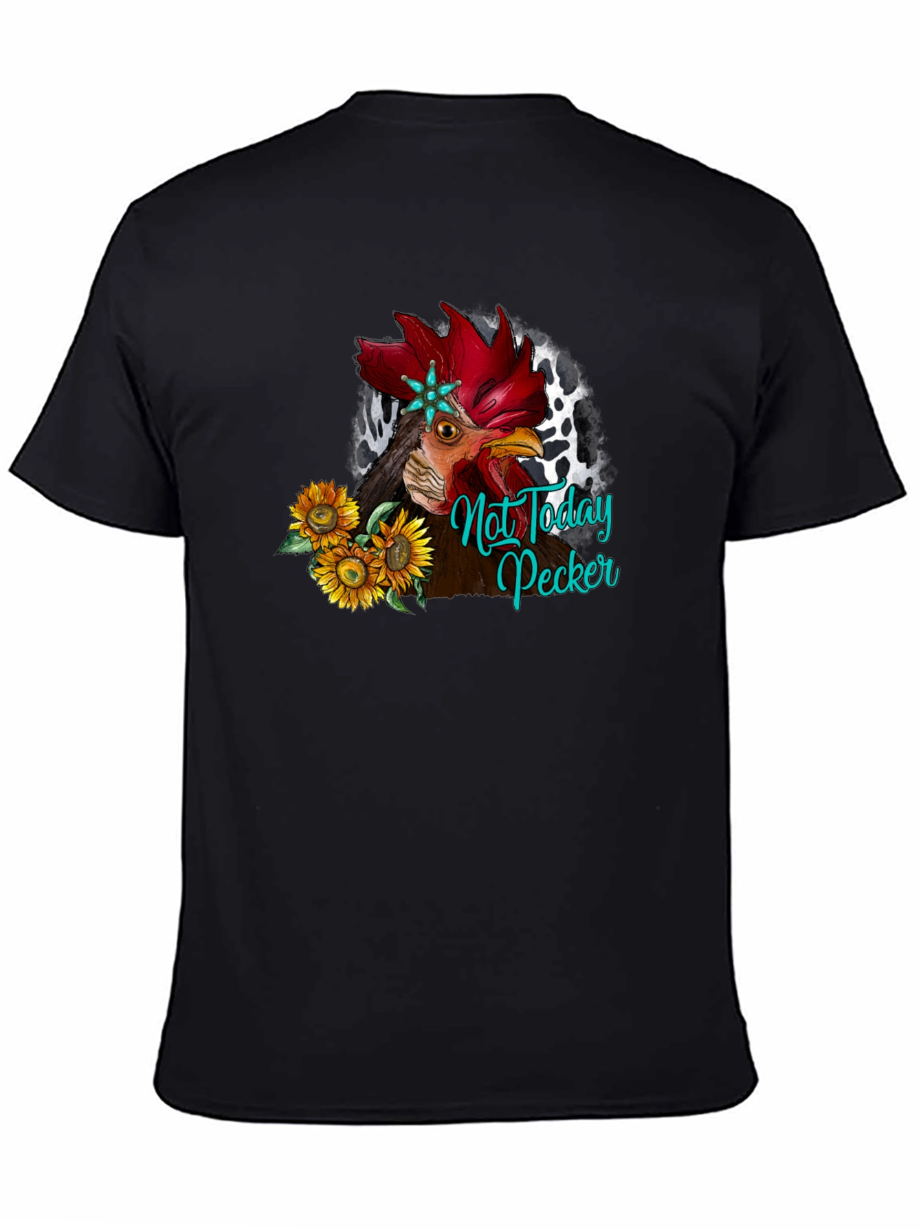 Not Today Pecker Rooster Graphic T-Shirt