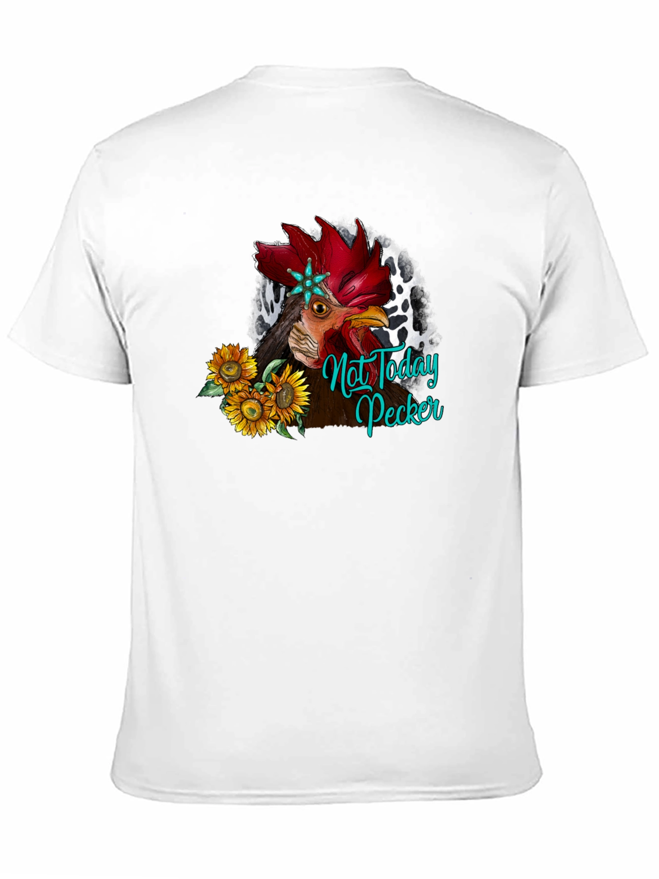 Not Today Pecker Rooster Graphic T-Shirt
