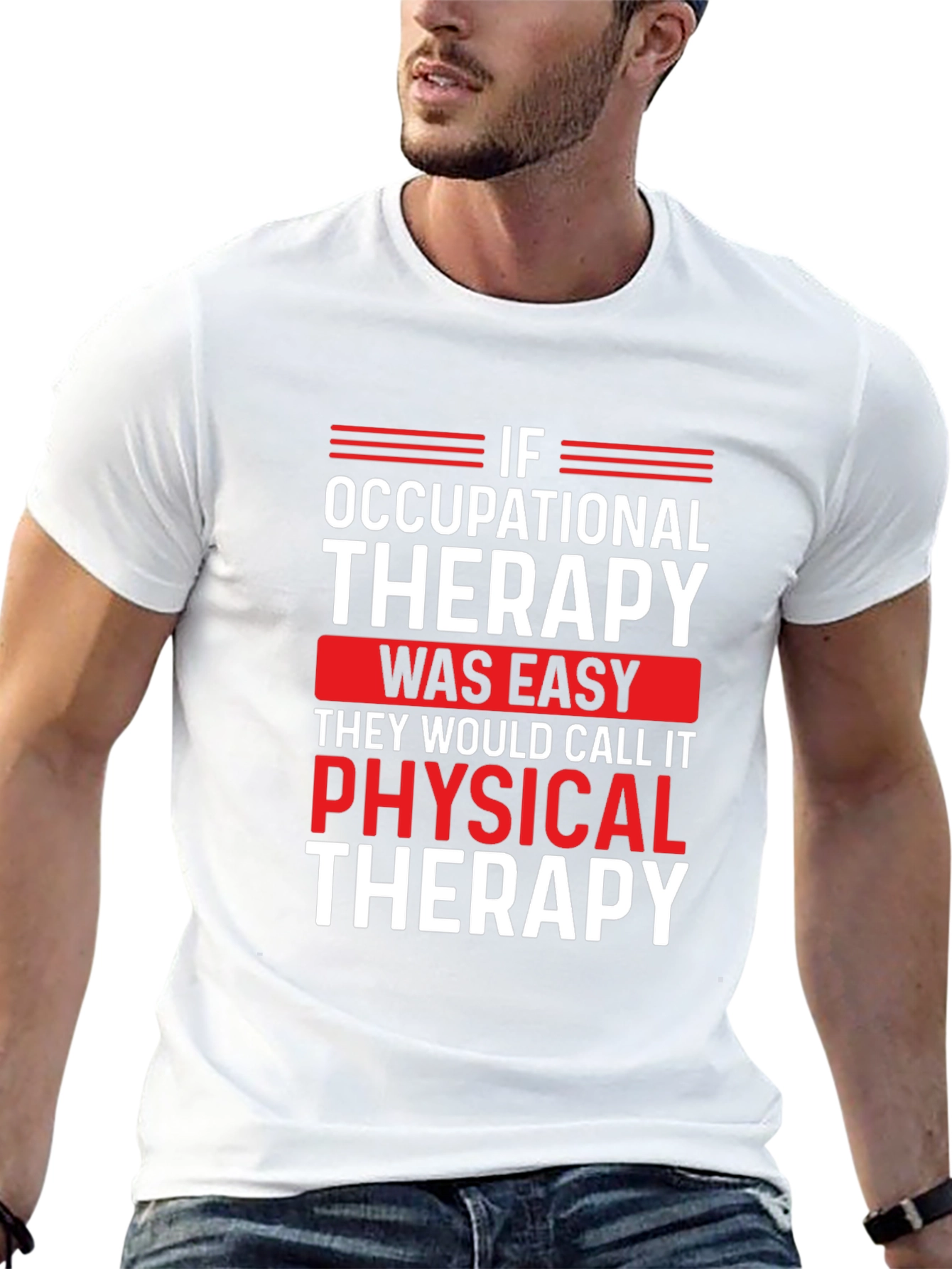 Occupational Therapy T-Shirt - Funny OT Gift