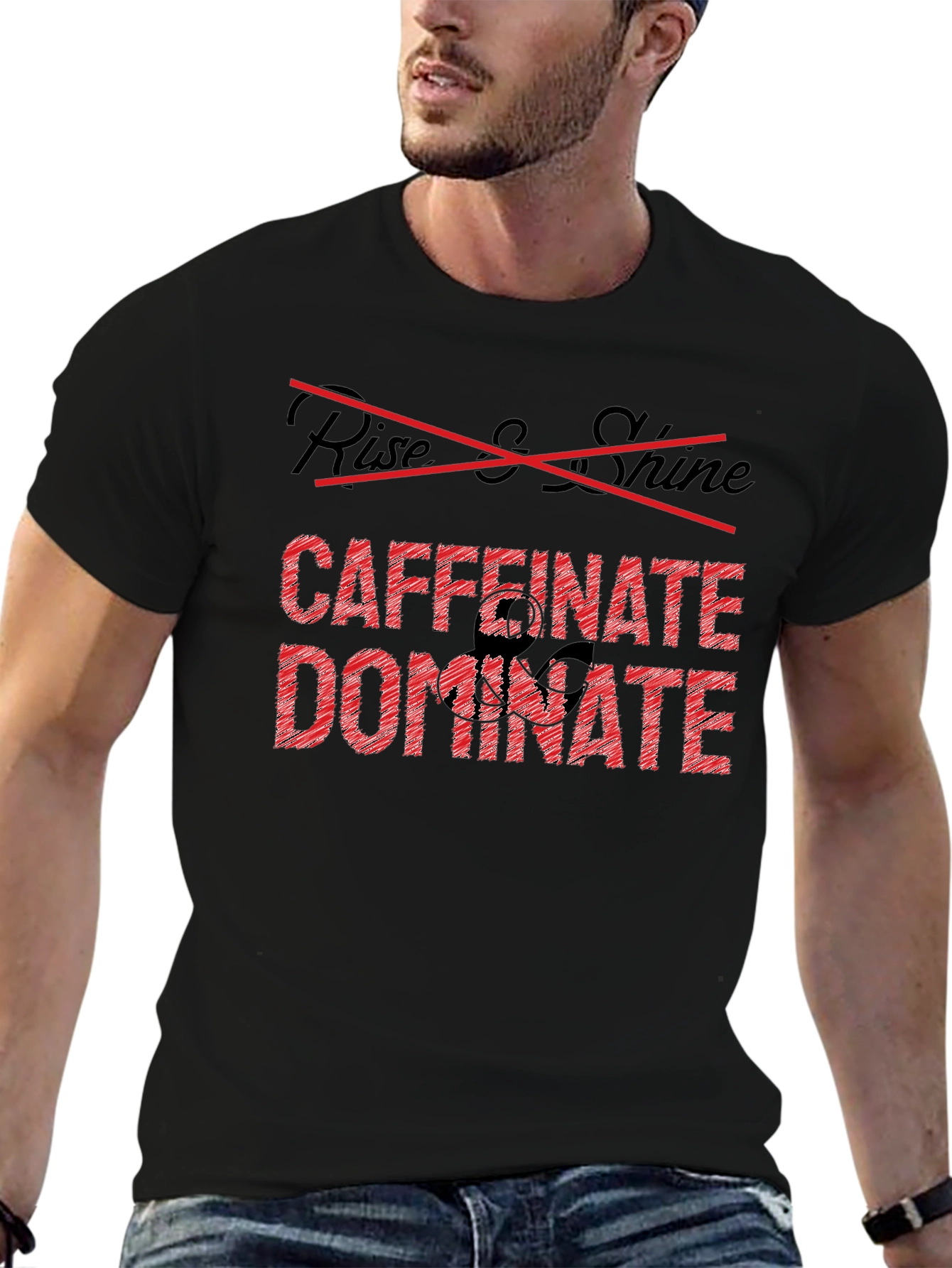 Caffeinate Dominate Black T-Shirt