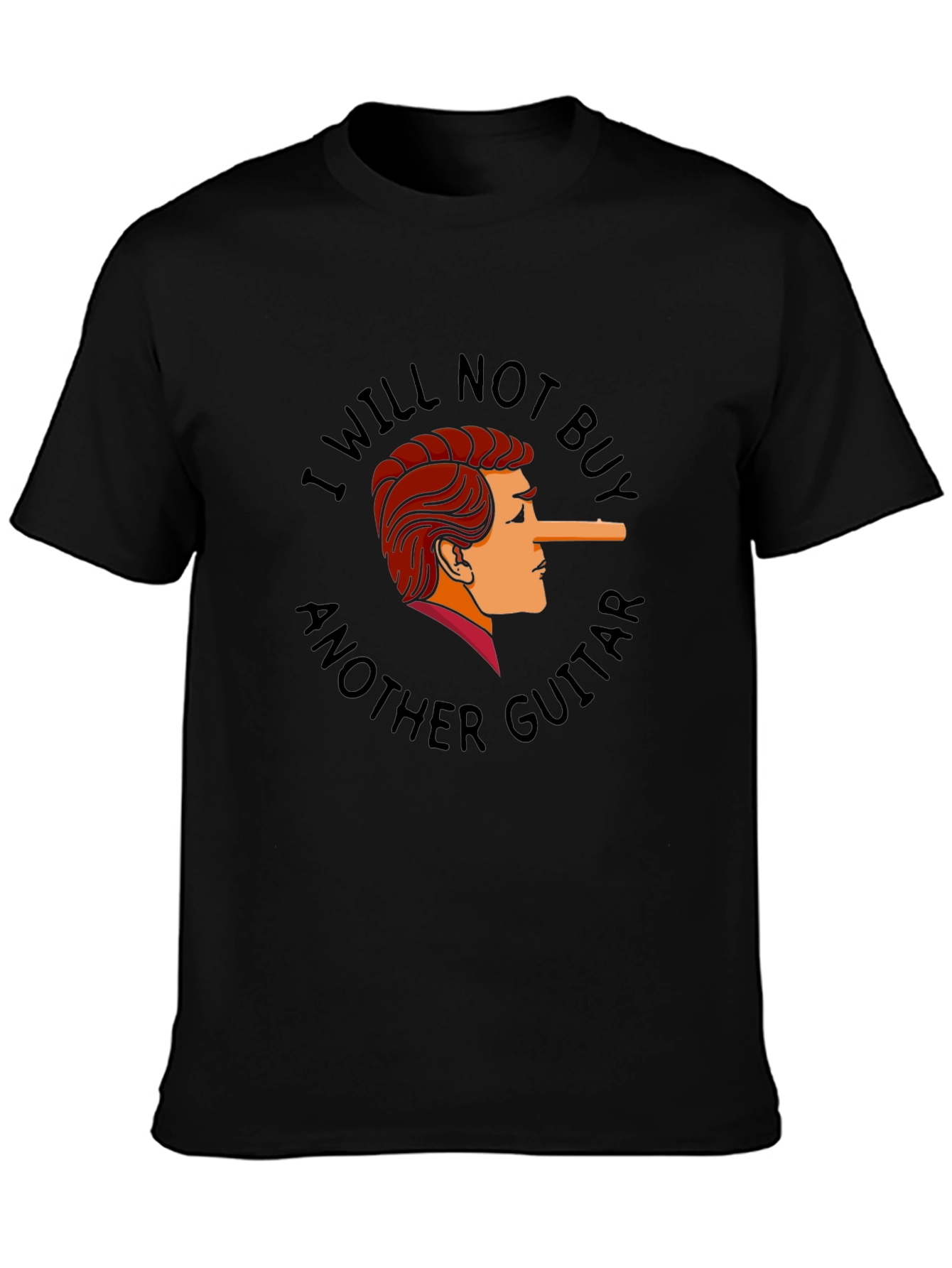 I Will Not Buy Another Guitar Funny T-Shirt