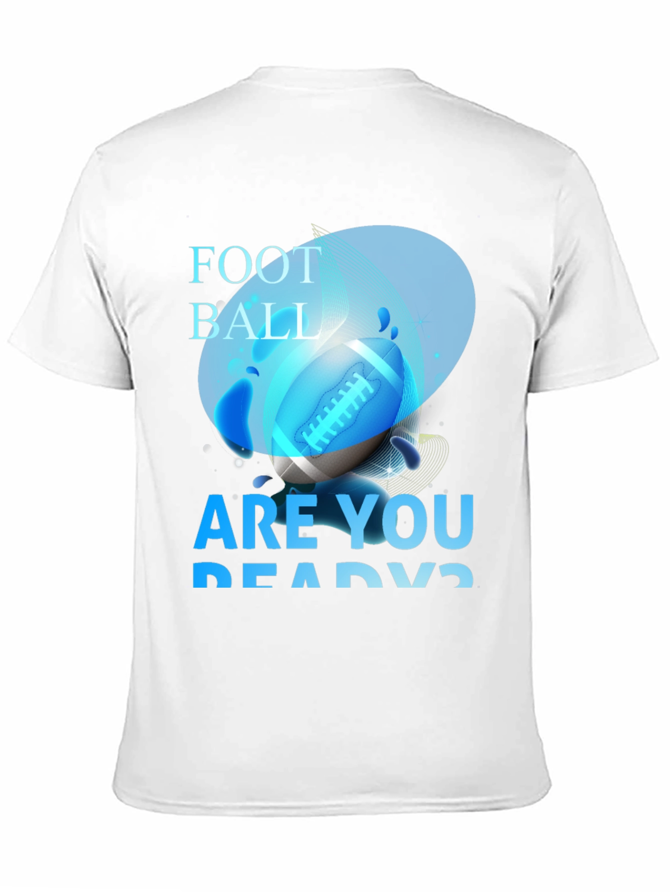 Football Are You Ready T-Shirt