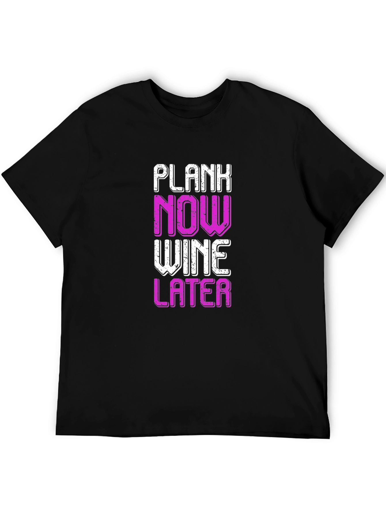 Plank Now Wine Later Black T-Shirt